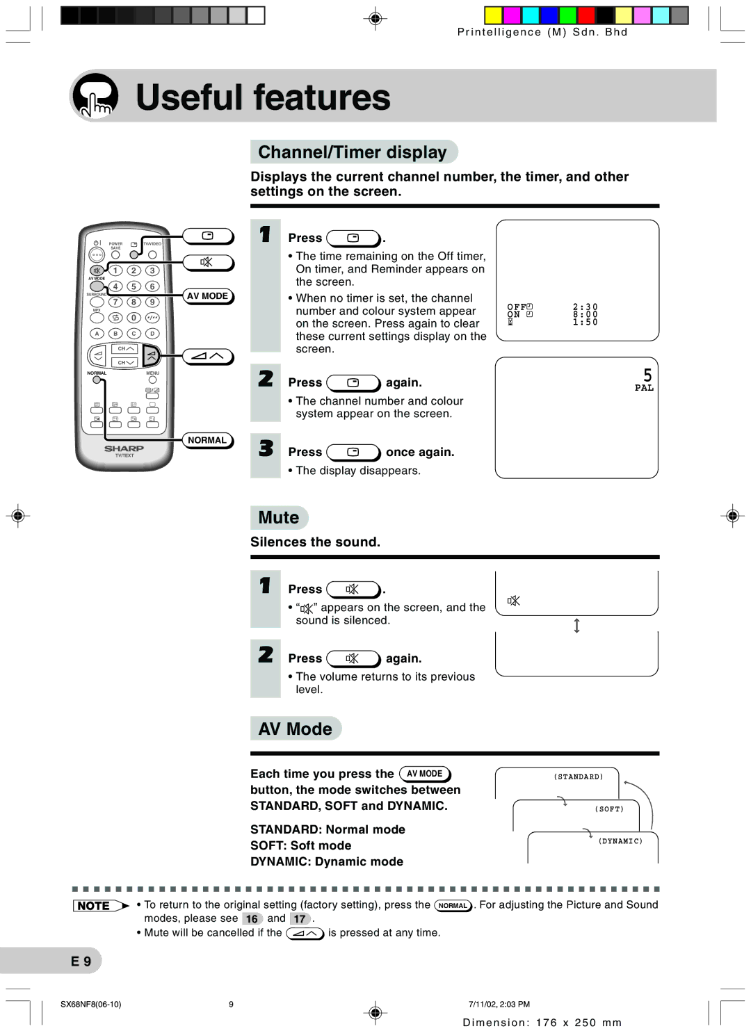 Sharp SX68NF8 operation manual Useful features, Channel/Timer display, Mute, AV Mode, Silences the sound 