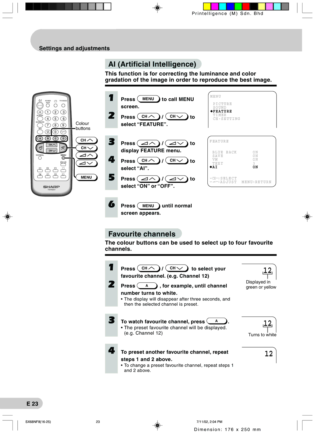 Sharp SX68NF8 operation manual AI Artificial Intelligence, Favourite channels, Select Feature Press, Select AI Press 