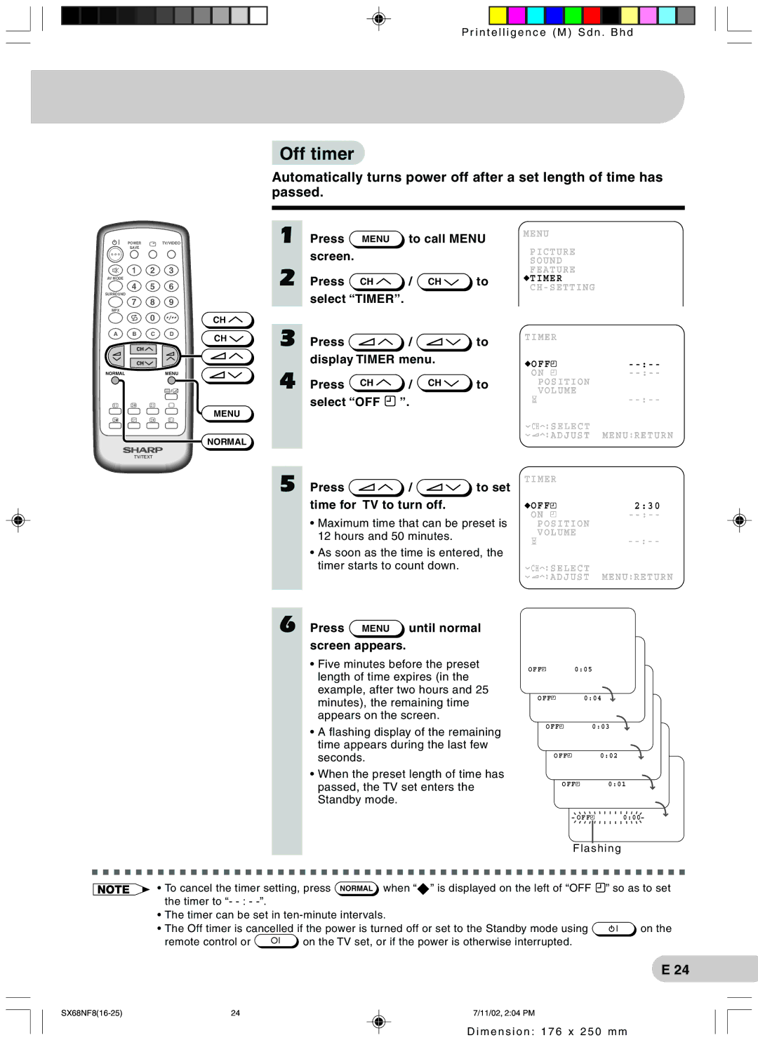 Sharp SX68NF8 Off timer, Screen Press Select Timer Display Timer menu Select OFF, Press / to set time for TV to turn off 