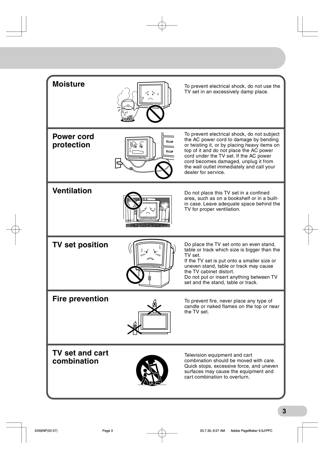 Sharp SX66NF100, SX76NF100 operation manual Moisture, Power cord protection, Ventilation, TV set position, Fire prevention 