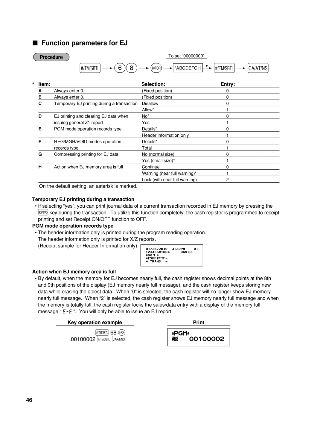 Sharp TINSZ2600RCZZ Function parameters for EJ, S68 @ 00100002 sA, Temporary EJ printing during a transaction 