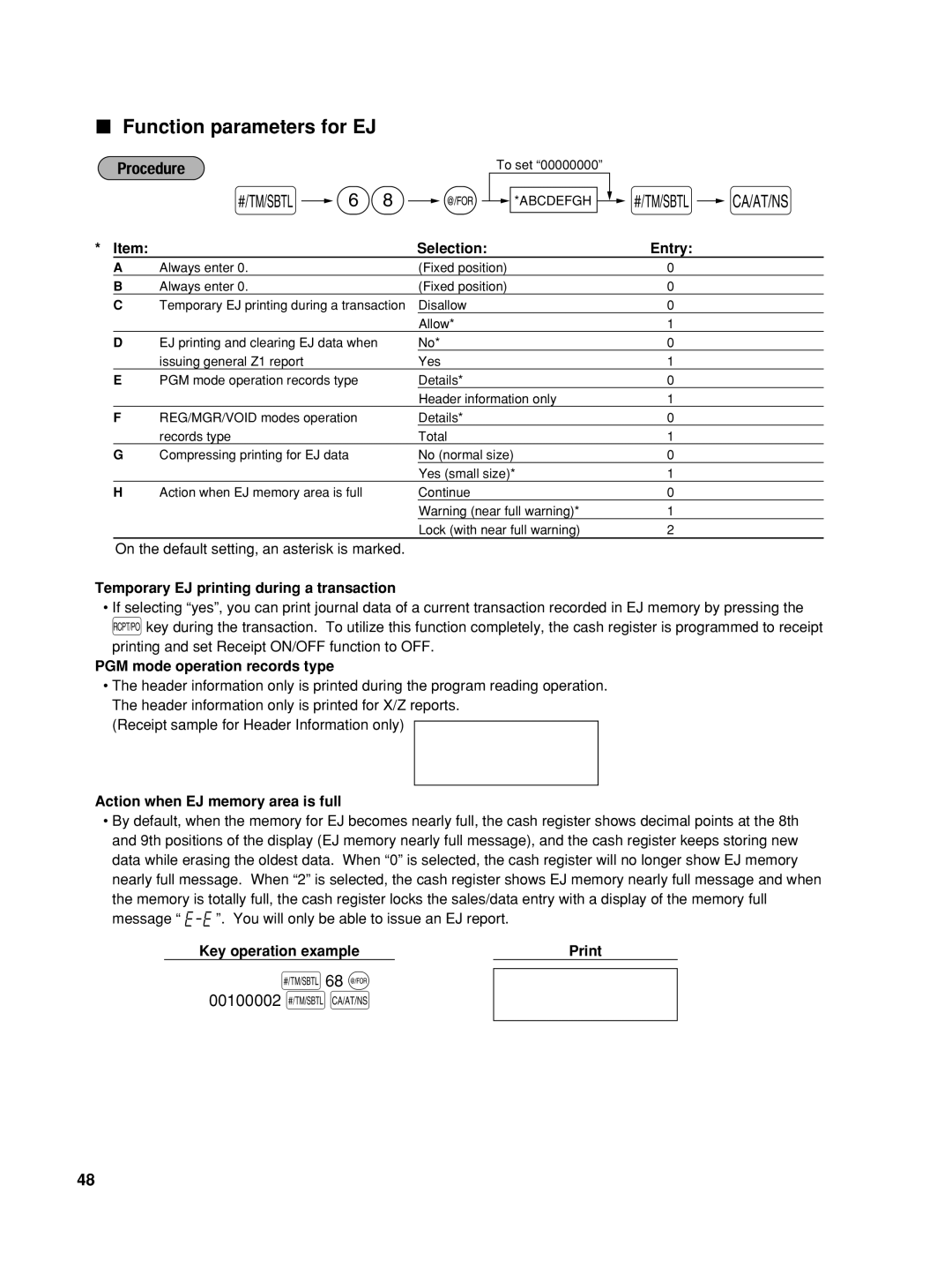 Sharp XE-A22S, TINSZ2601RCZZ Function parameters for EJ, S68 @ 00100002 sA, Temporary EJ printing during a transaction 