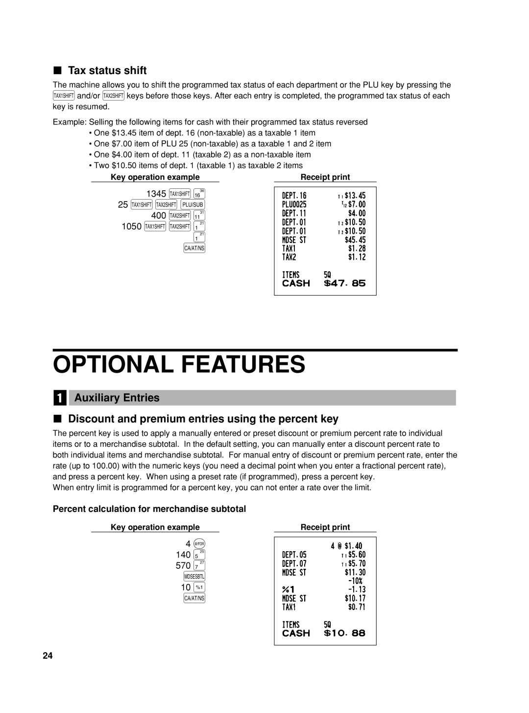 Sharp TINSZ2602RCZZ, XE-A406 instruction manual Optional Features, TUp 400 Uœ, 140 ∞ 570 ¶ 10 %, Tax status shift 