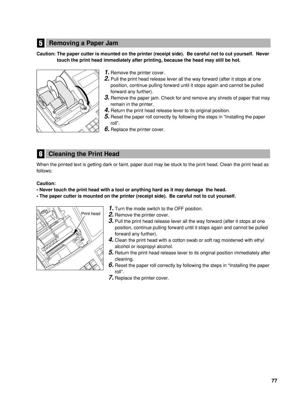 Sharp XE-A406, TINSZ2602RCZZ instruction manual Removing a Paper Jam, Cleaning the Print Head 