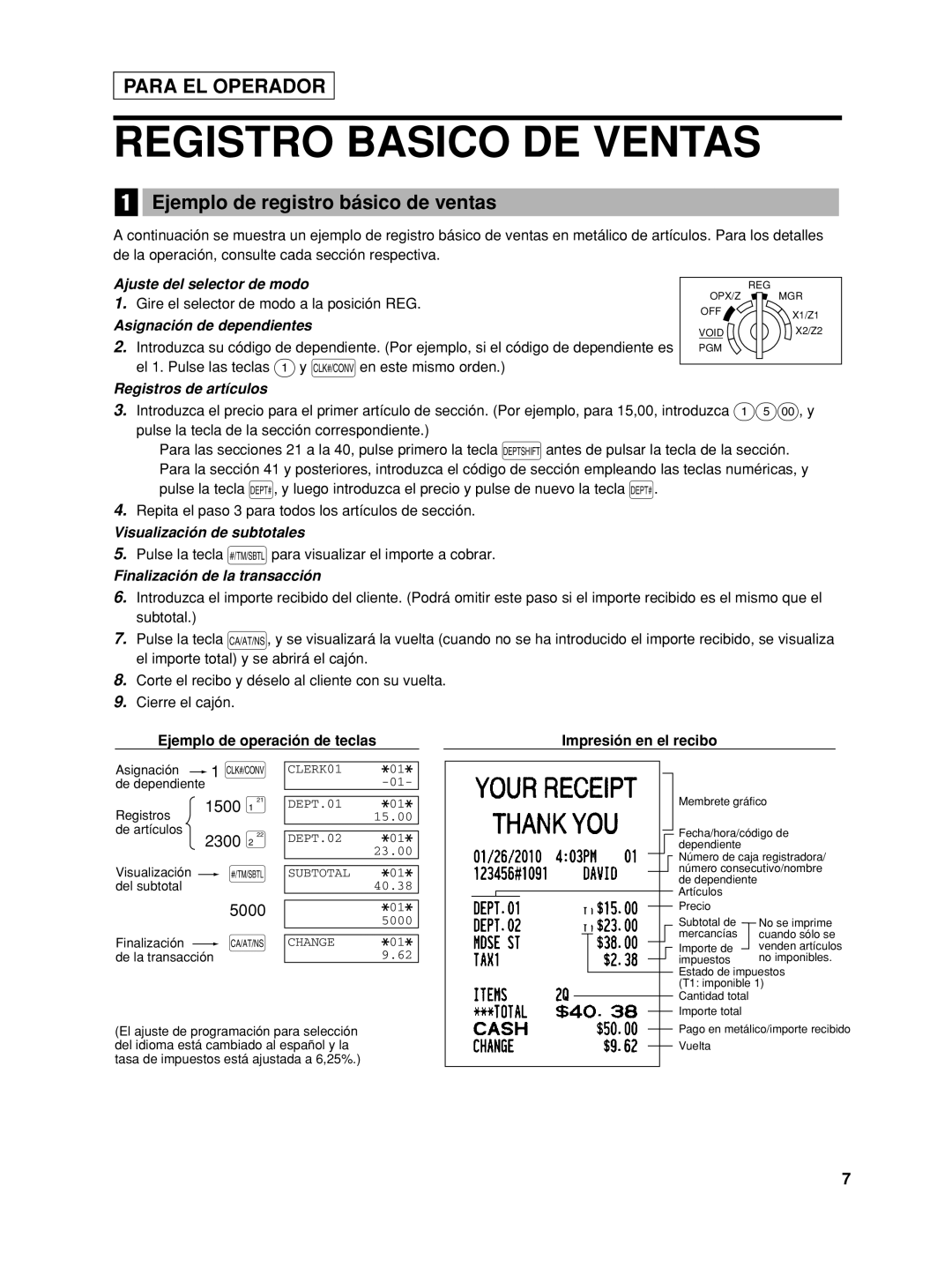 Sharp XE-A406 Registro Basico DE Ventas, Ejemplo de registro básico de ventas, 1500 ¡, Ejemplo de operación de teclas 