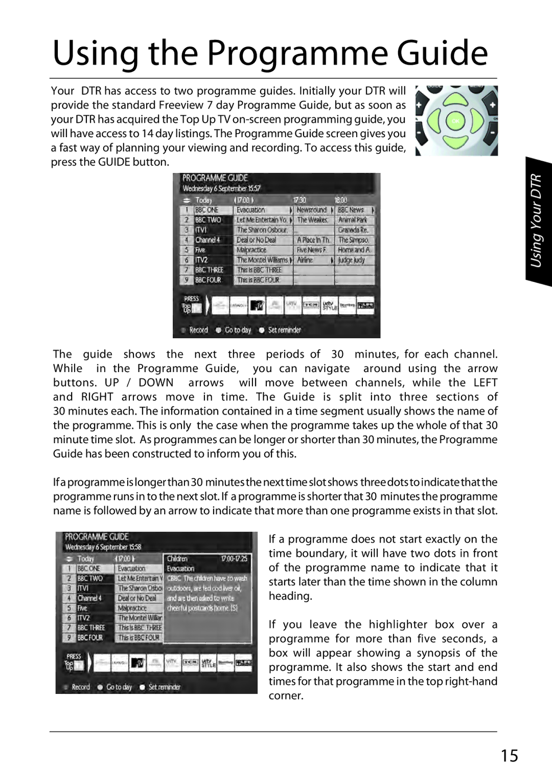 Sharp TU-TV322H operation manual Using the Programme Guide, Using Your DTR 