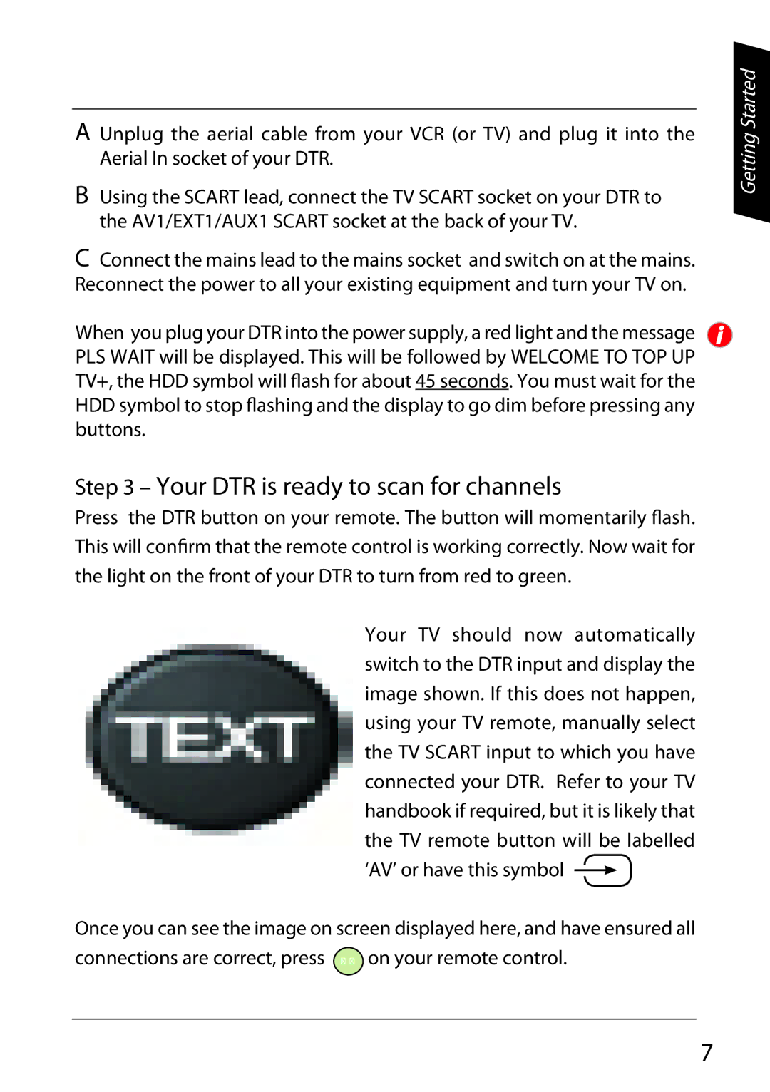 Sharp TU-TV322H operation manual Your DTR is ready to scan for channels 