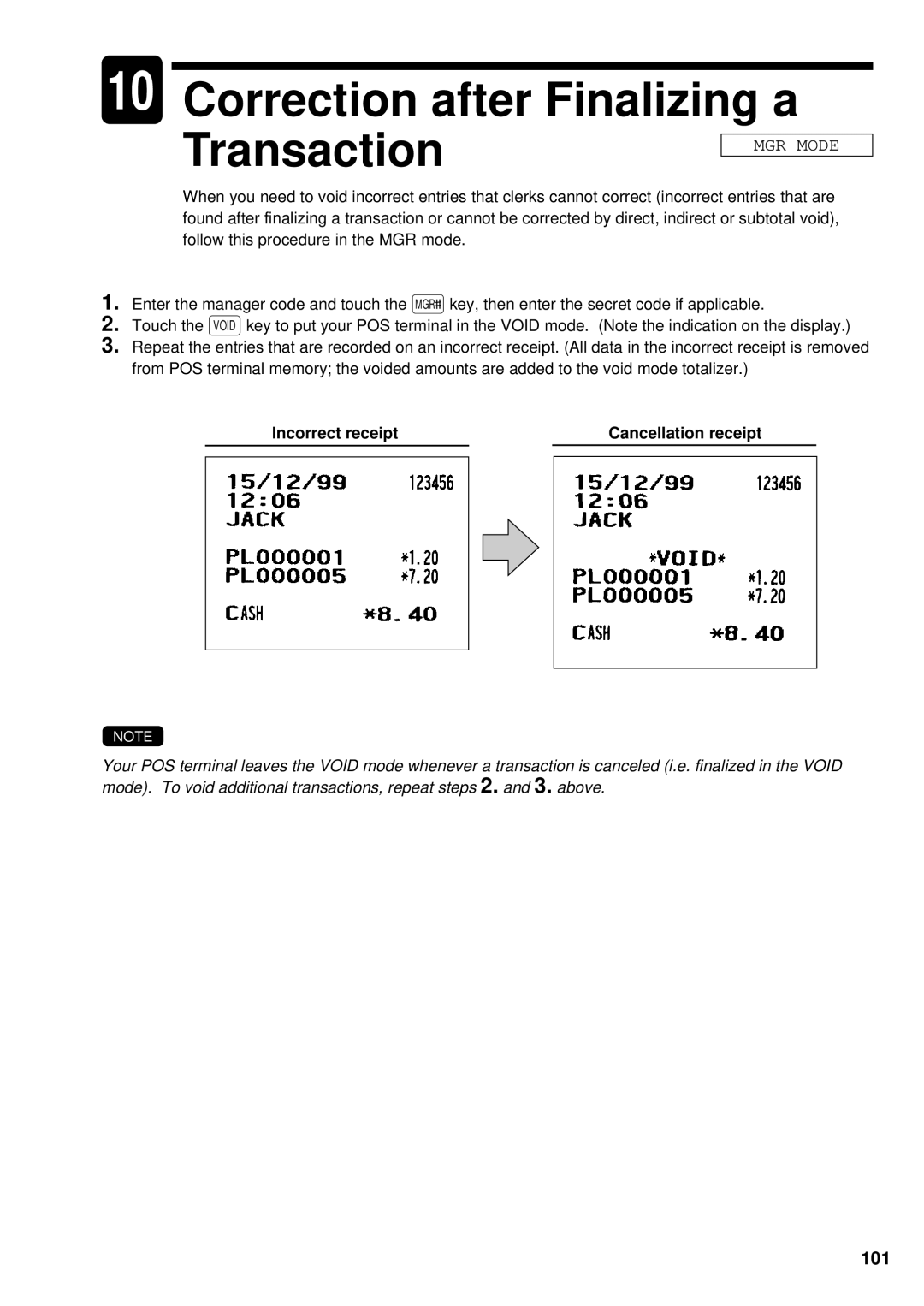 Sharp UP-3300 instruction manual Correction after Finalizing a Transaction, 101, Incorrect receipt Cancellation receipt 