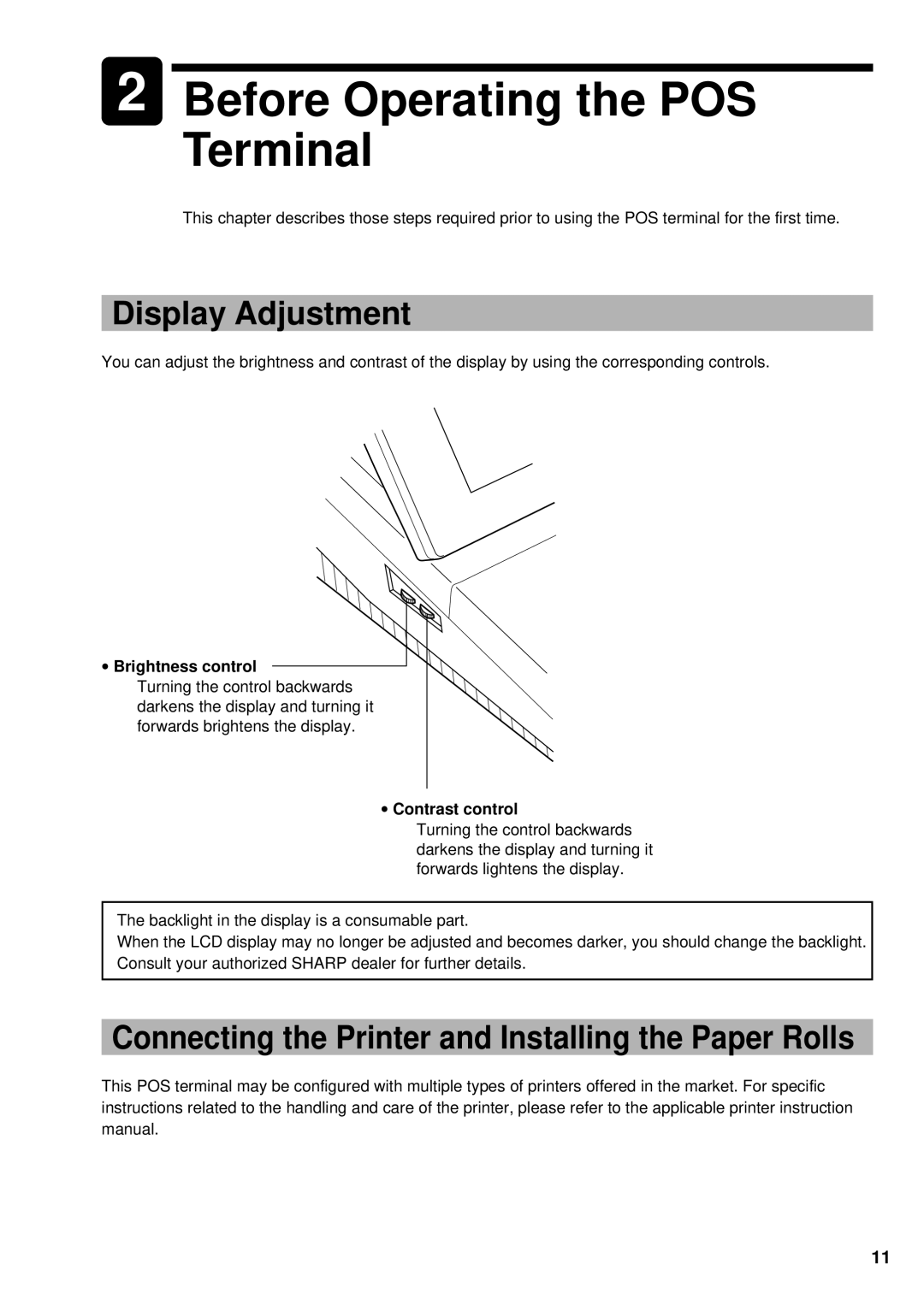 Sharp UP-3300 Before Operating the POS Terminal, Display Adjustment, ∙ Brightness control, ∙ Contrast control 