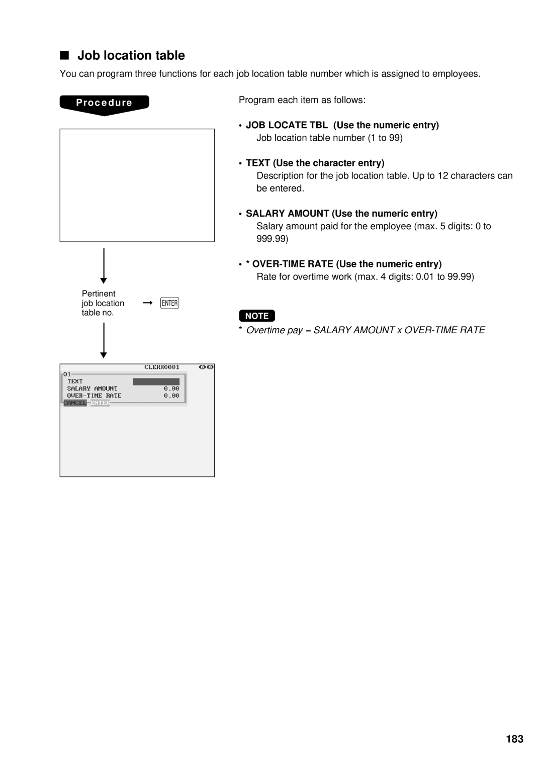 Sharp UP-3300 Job location table, 183, Salary Amount Use the numeric entry, OVER-TIME Rate Use the numeric entry 