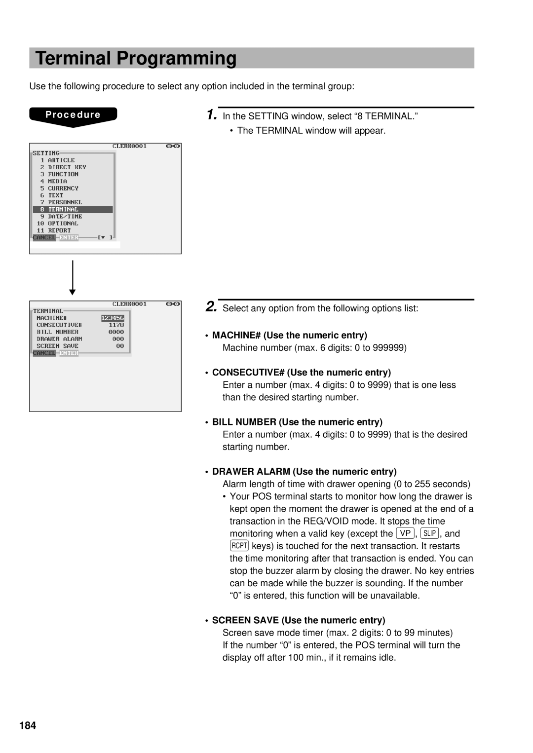 Sharp UP-3300 Terminal Programming, 184, Bill Number Use the numeric entry, Drawer Alarm Use the numeric entry 