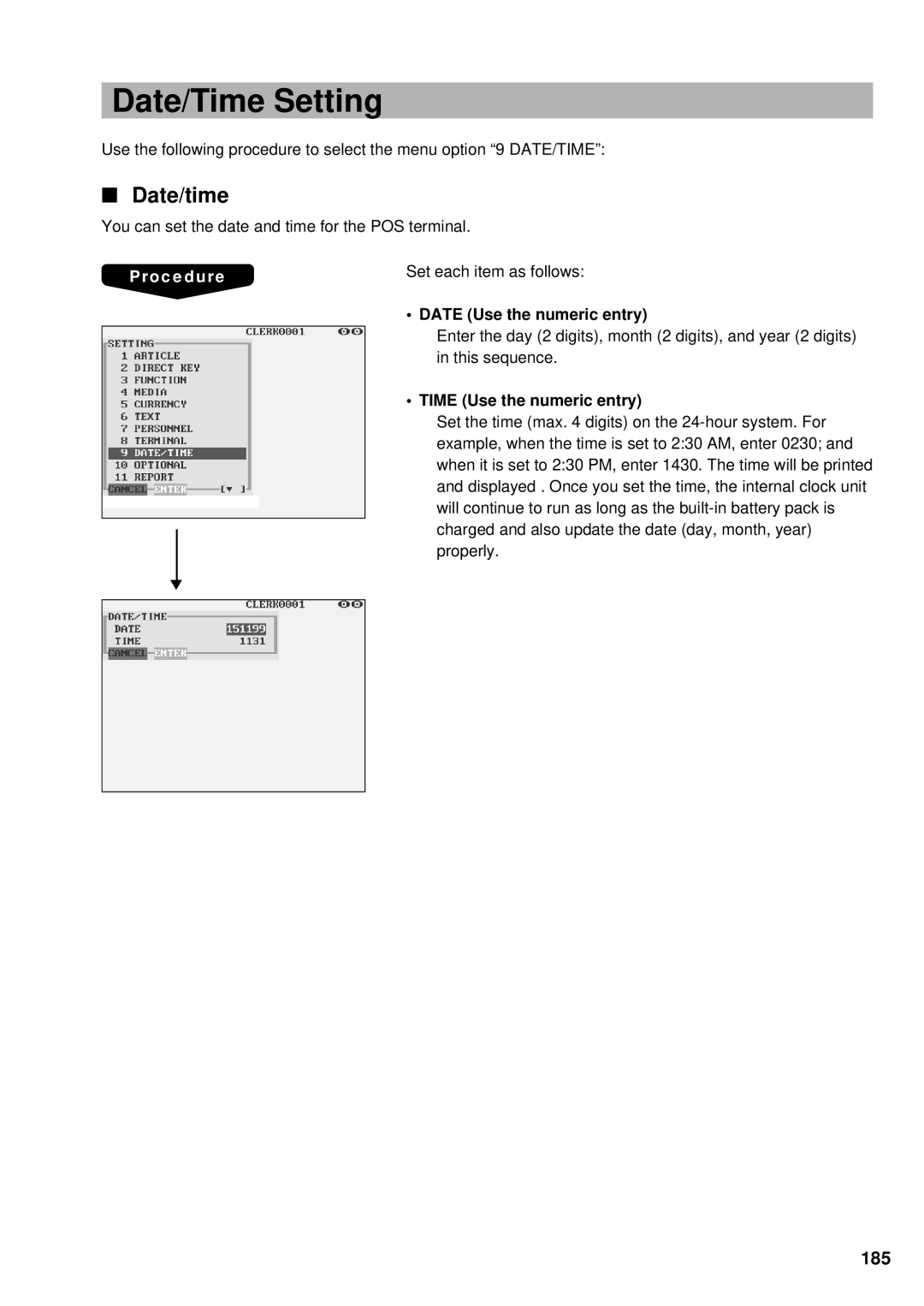 Sharp UP-3300 instruction manual Date/Time Setting, Date/time, 185, Date Use the numeric entry, Time Use the numeric entry 