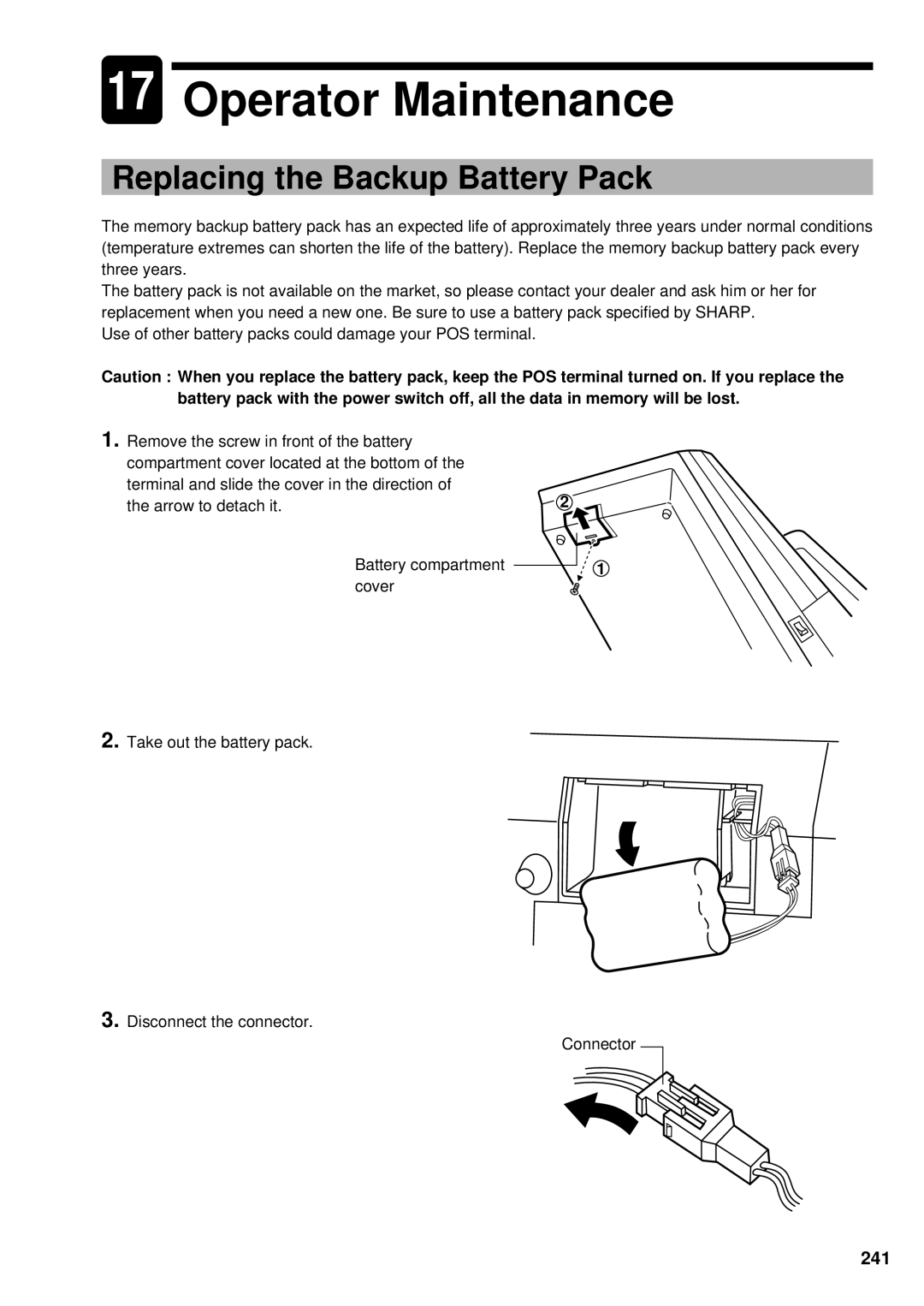 Sharp UP-3300 instruction manual Operator Maintenance, Replacing the Backup Battery Pack, 241 