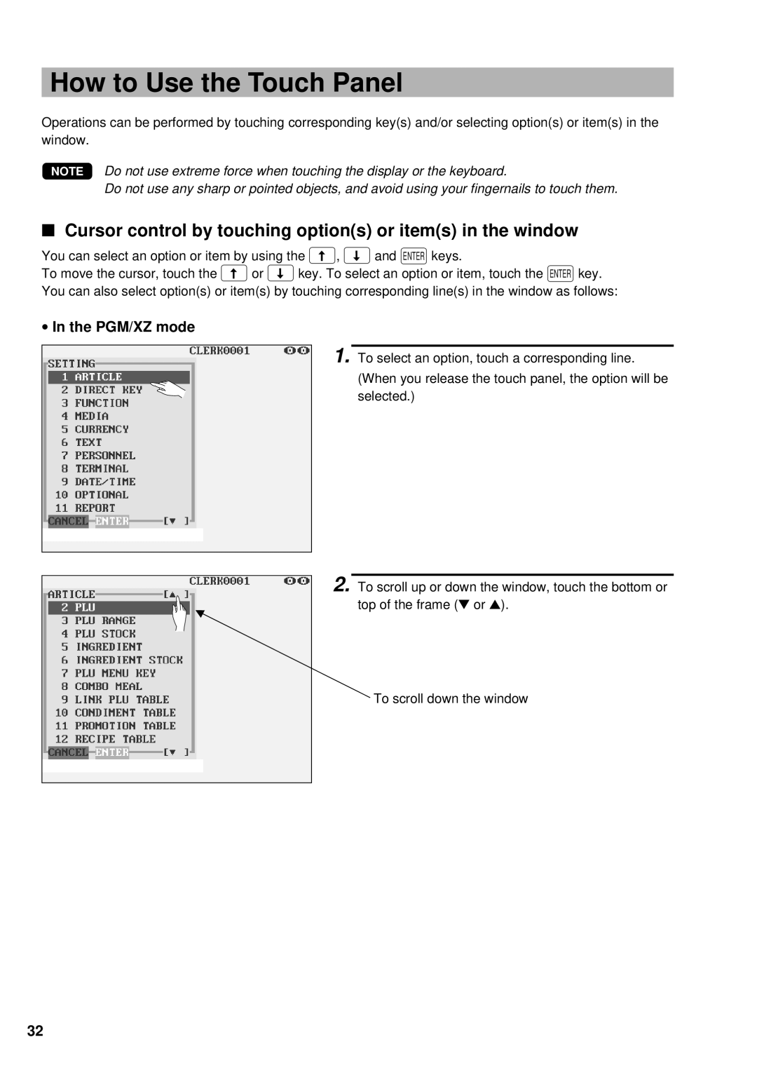 Sharp UP-3300 How to Use the Touch Panel, Cursor control by touching options or items in the window, ∙ In the PGM/XZ mode 