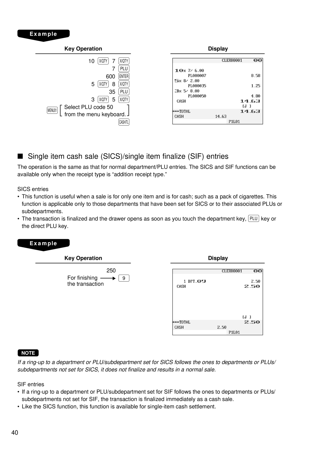 Sharp UP-3300 instruction manual Single item cash sale SICS/single item finalize SIF entries, Sics entries 