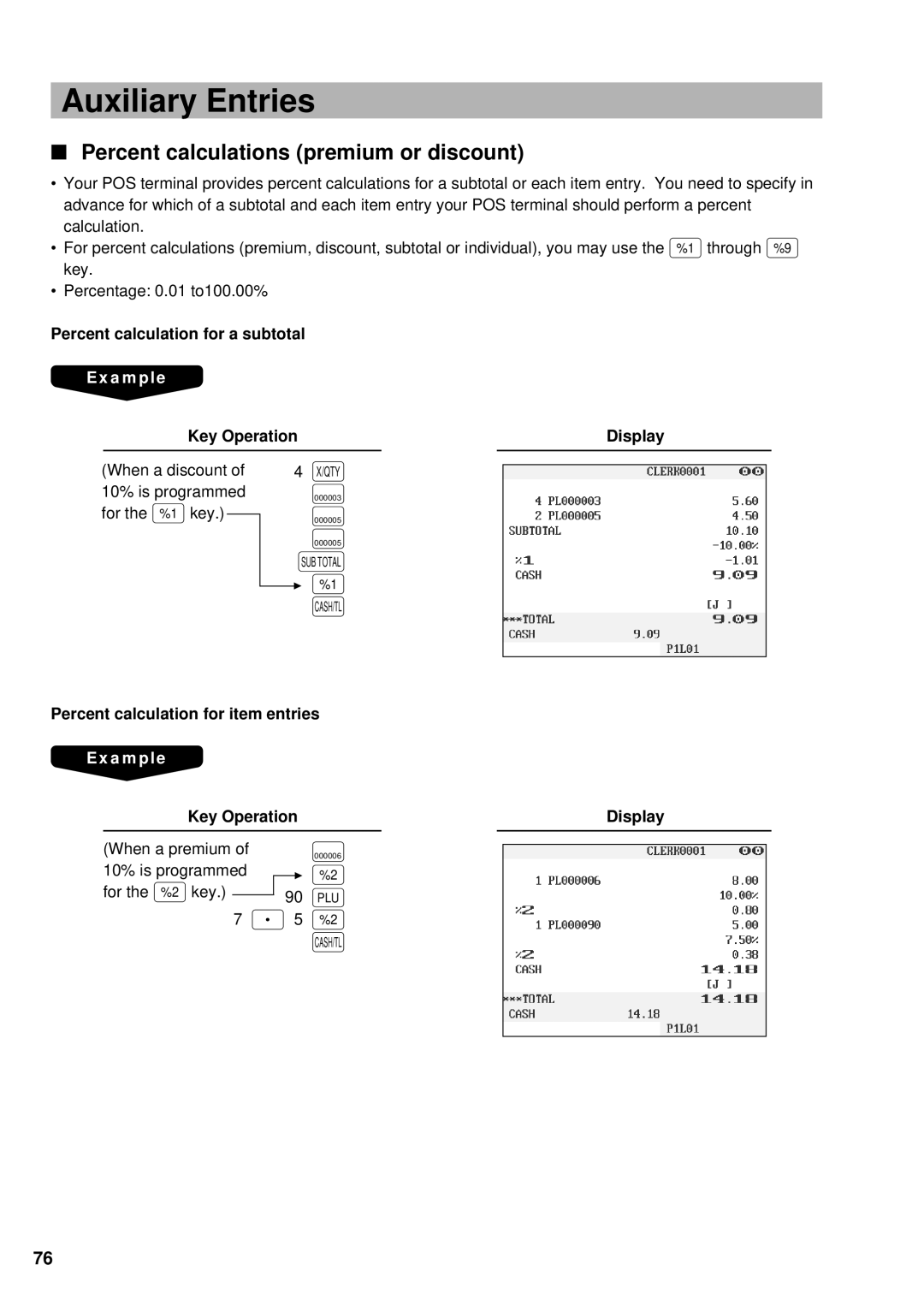 Sharp UP-3300 Auxiliary Entries, Percent calculations premium or discount, Percent calculation for a subtotal 