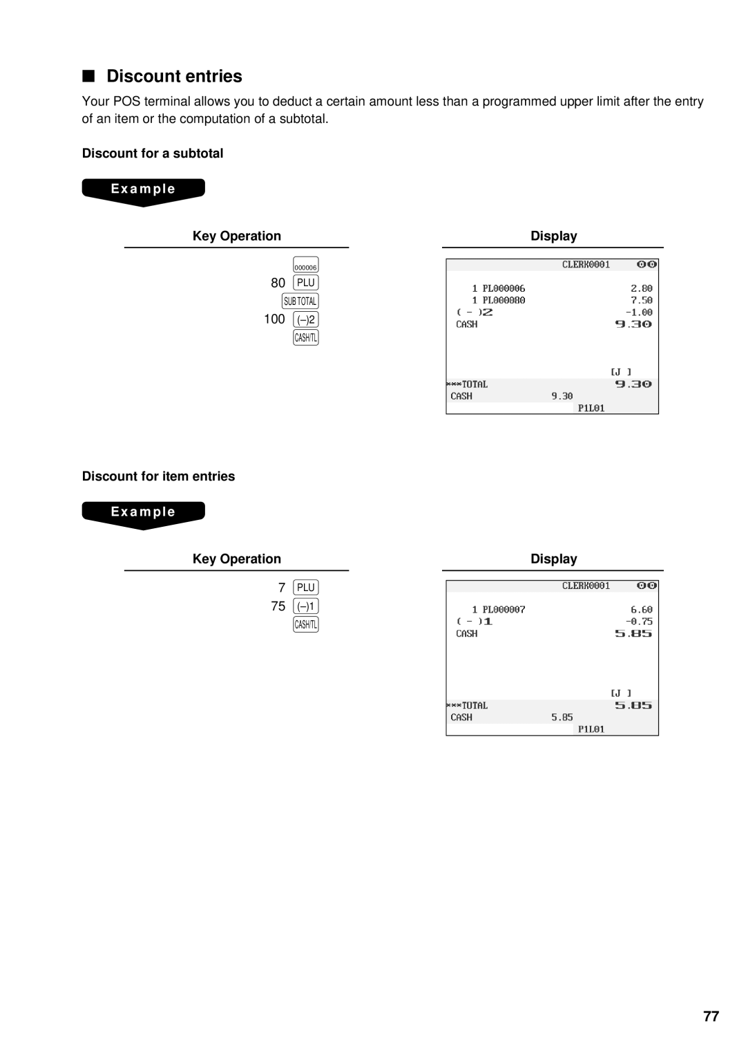 Sharp UP-3300 instruction manual Discount entries, Discount for a subtotal, Discount for item entries 