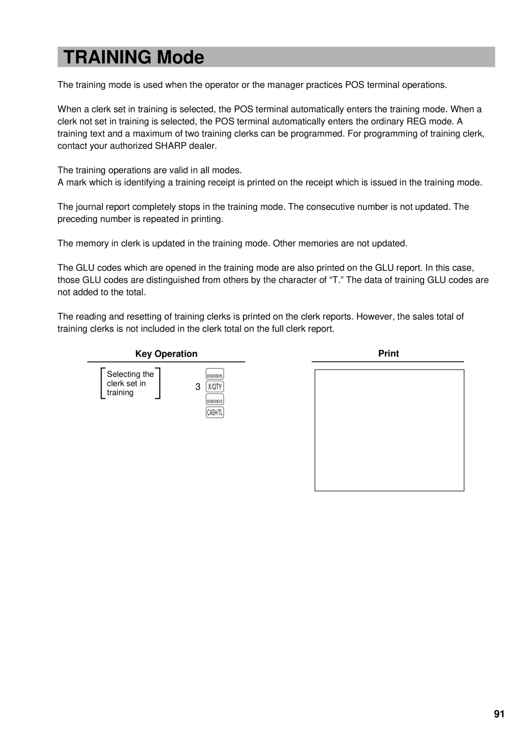 Sharp UP-3300 instruction manual Training Mode, Key Operation Print 