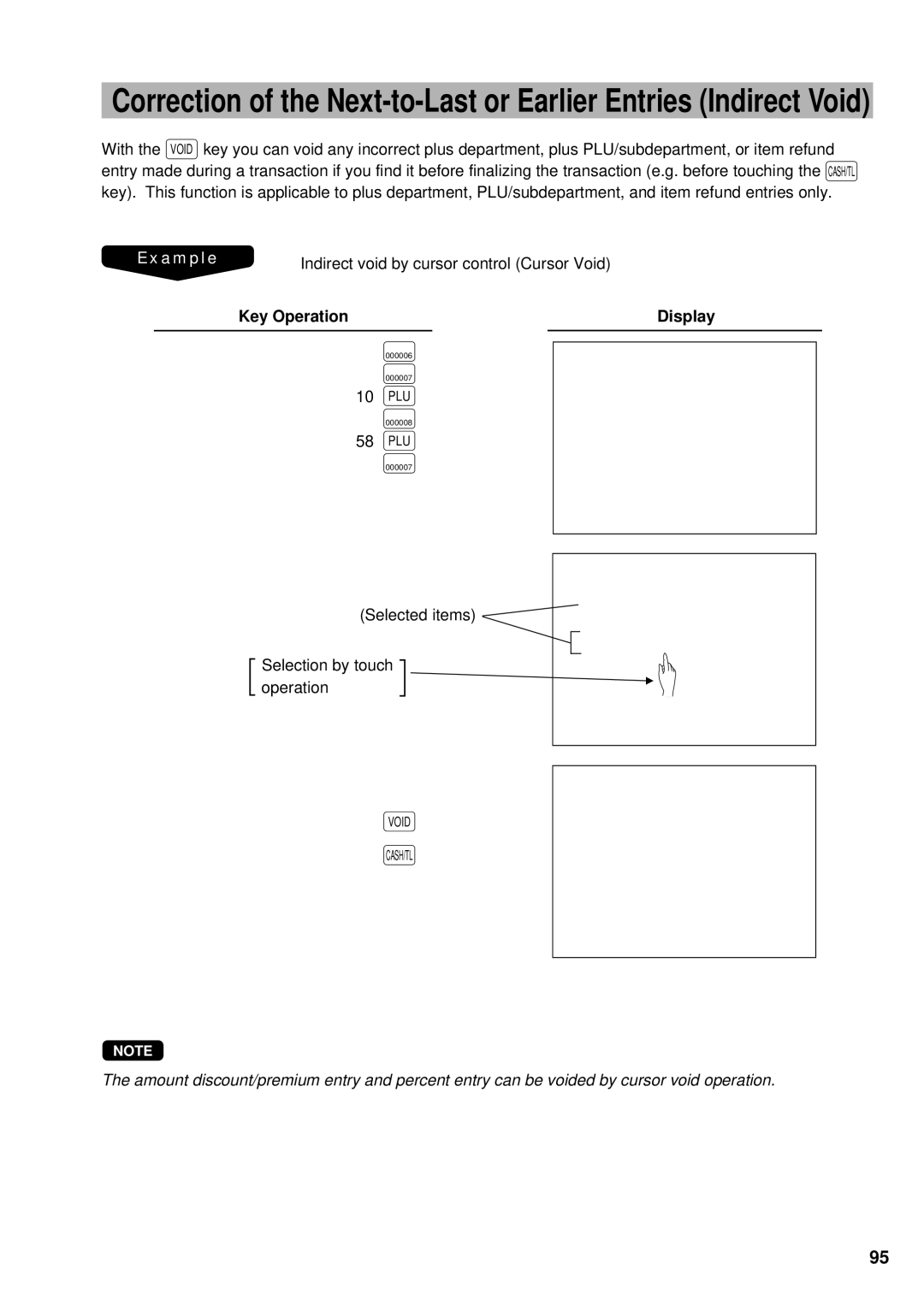 Sharp UP-3300 instruction manual Selected items Selection by touch operation 