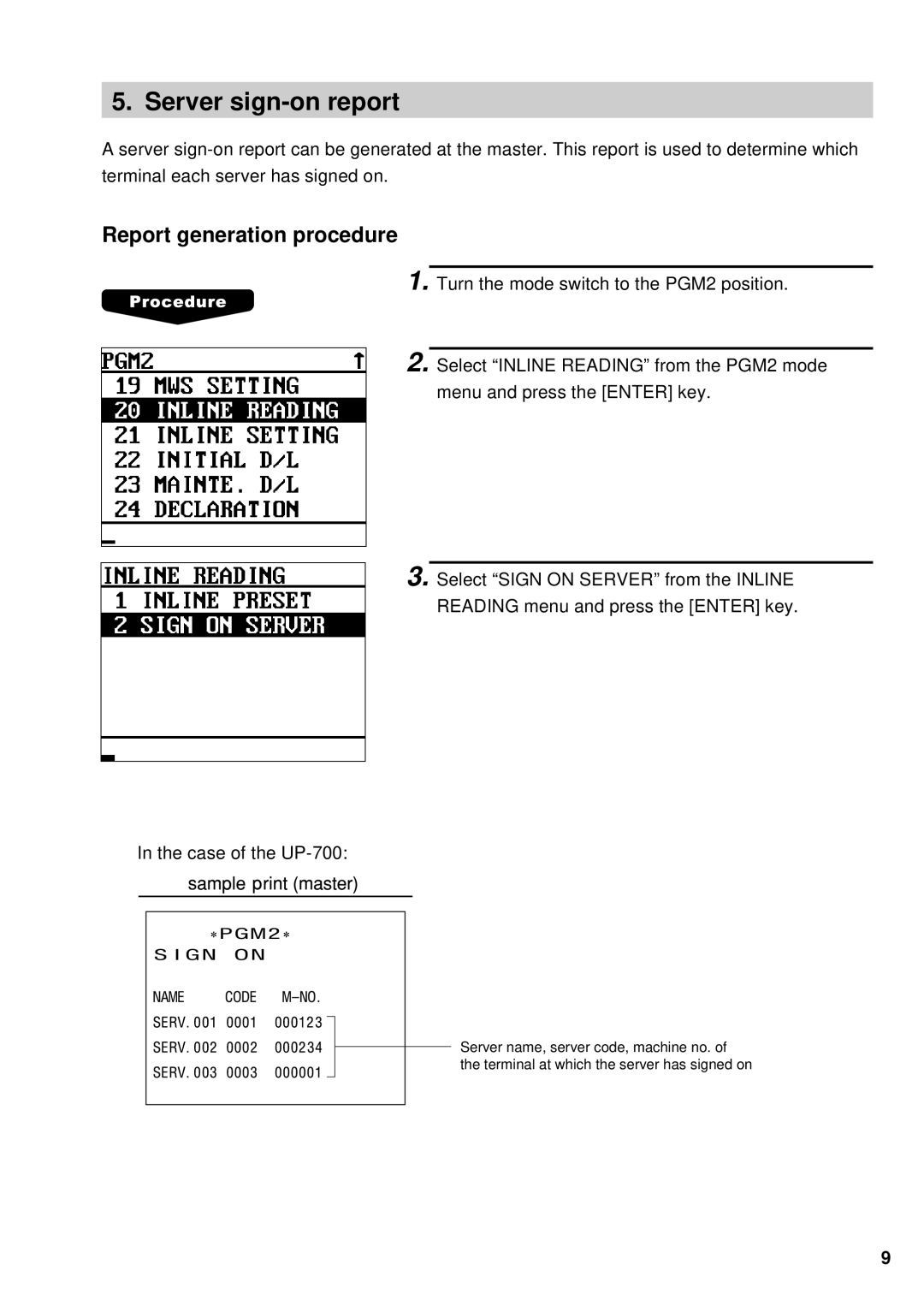 Sharp UP-600, UP-700 instruction manual Server sign-on report, Report generation procedure 