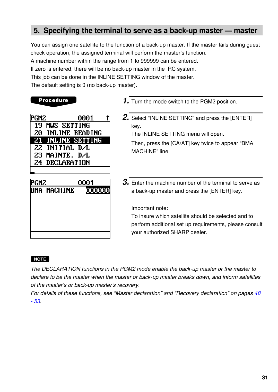 Sharp UP-600, UP-700 instruction manual Specifying the terminal to serve as a back-up master master 