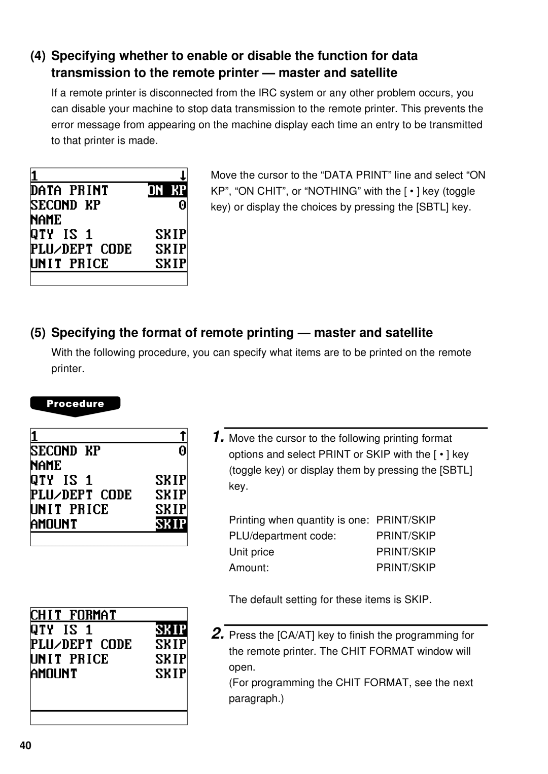 Sharp UP-700, UP-600 instruction manual Print/Skip 