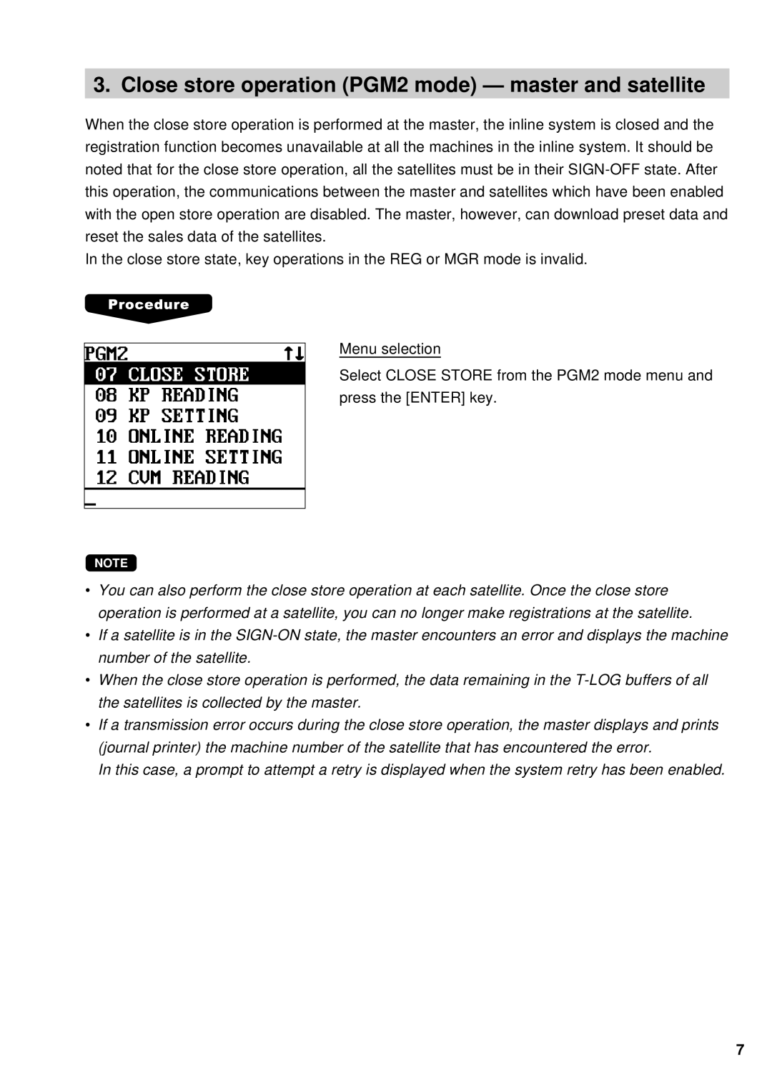 Sharp UP-600, UP-700 instruction manual Close store operation PGM2 mode master and satellite 