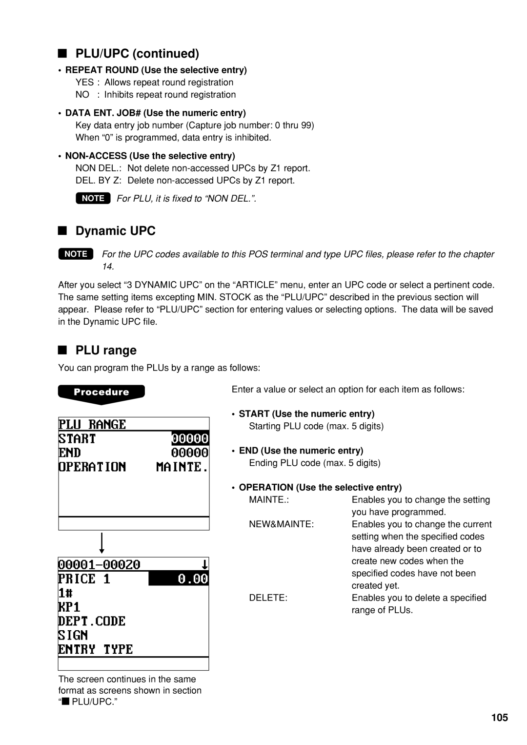 Sharp UP-600 instruction manual Dynamic UPC, PLU range, NON-ACCESS Use the selective entry 