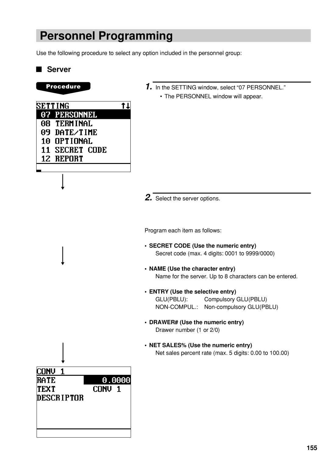 Sharp UP-600 instruction manual Personnel Programming, Server, Entry Use the selective entry 