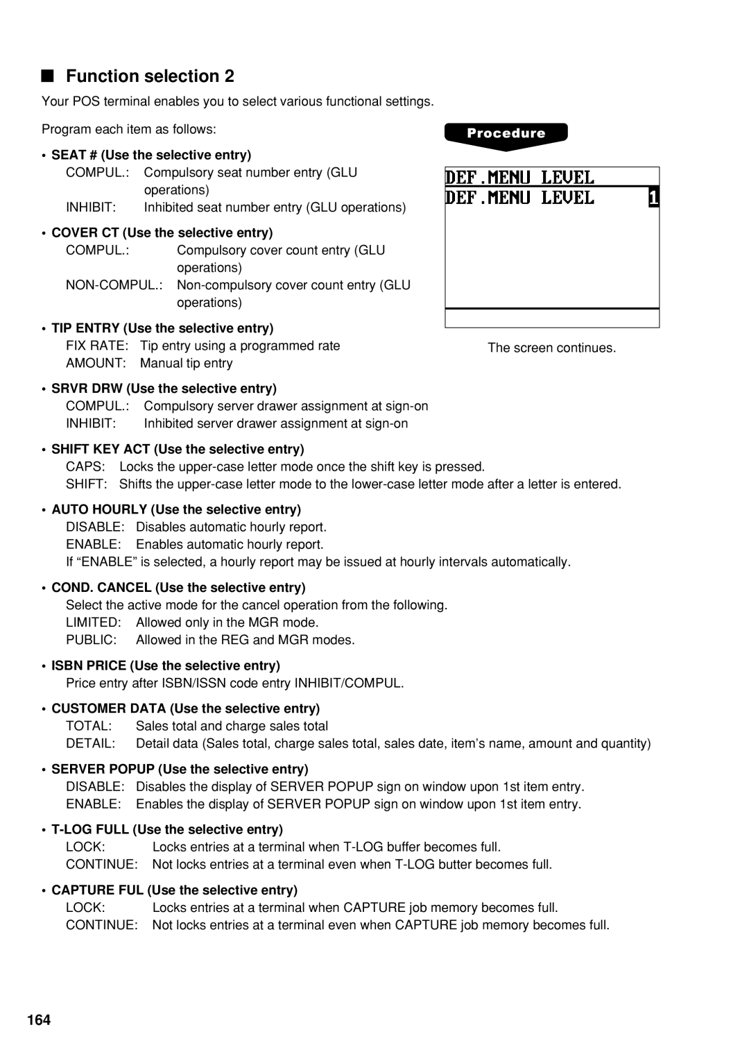 Sharp UP-600 Seat # Use the selective entry, Cover CT Use the selective entry, TIP Entry Use the selective entry 