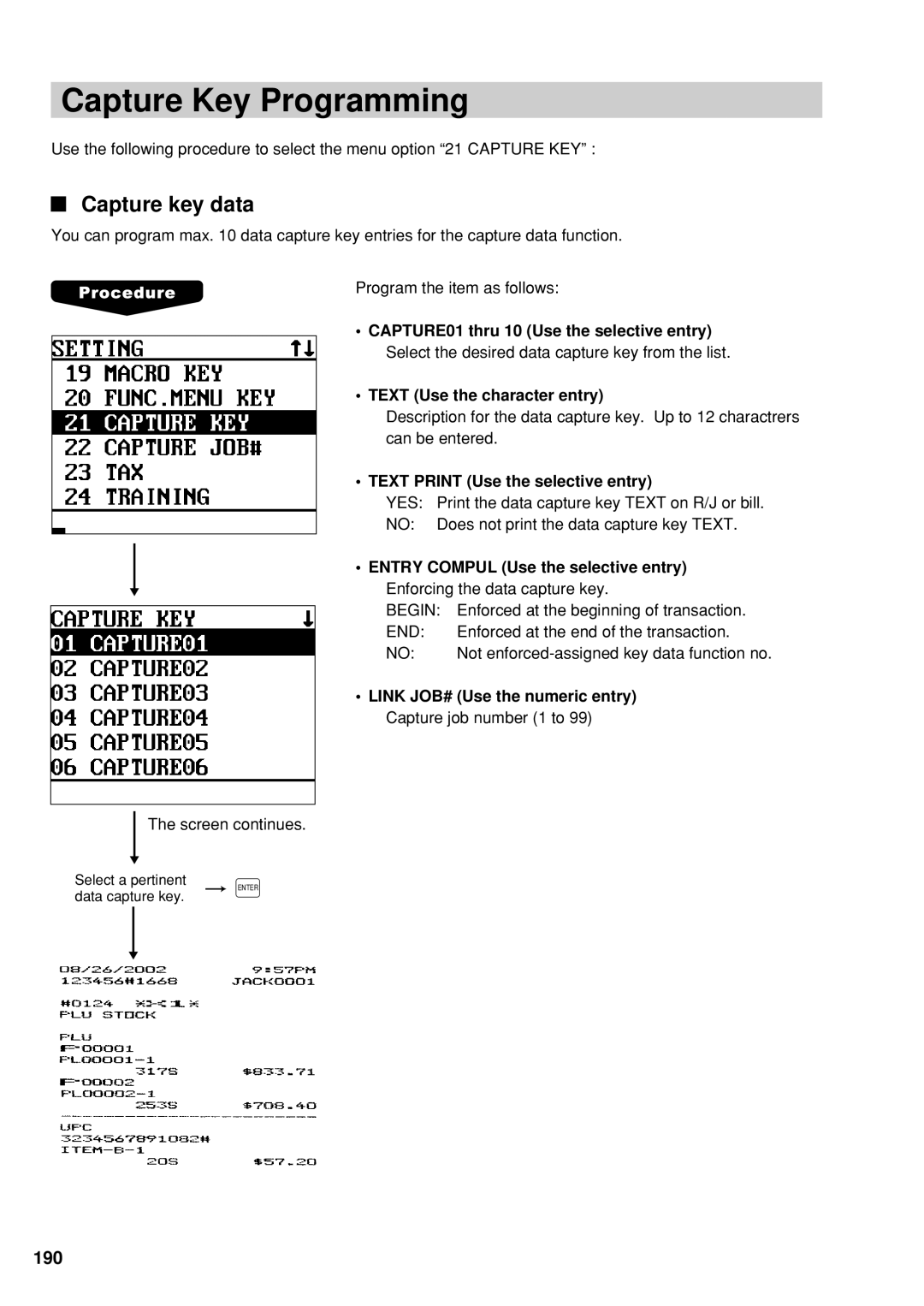 Sharp UP-600 instruction manual Capture Key Programming, Capture key data, Text Print Use the selective entry 