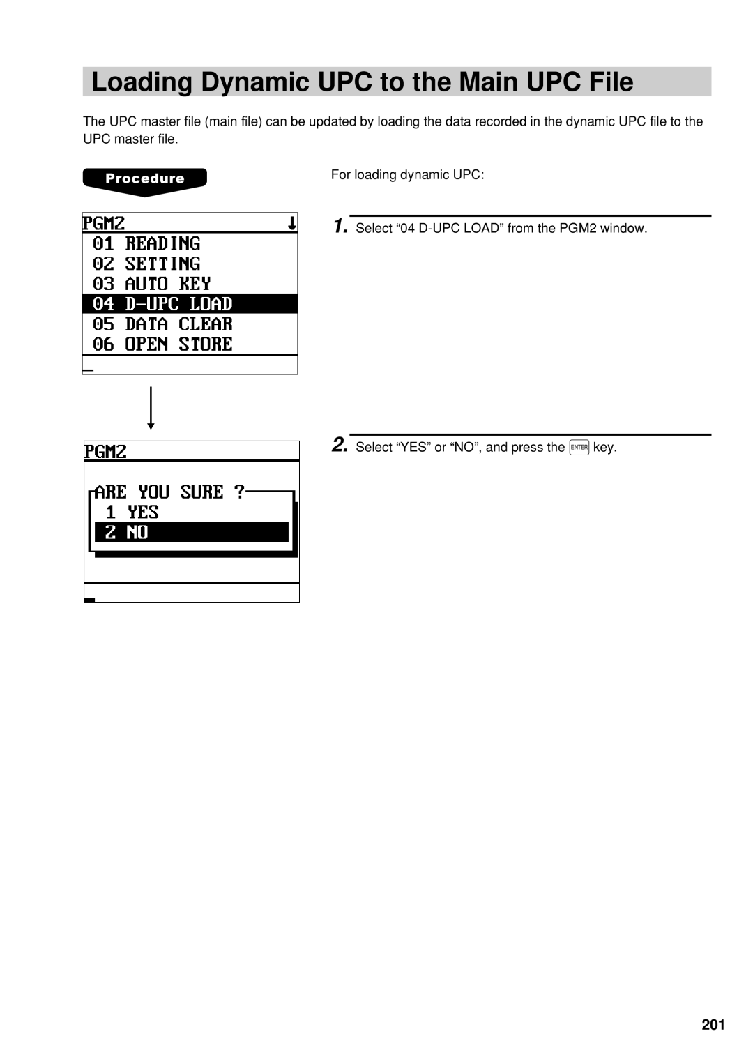 Sharp UP-600 instruction manual Loading Dynamic UPC to the Main UPC File 