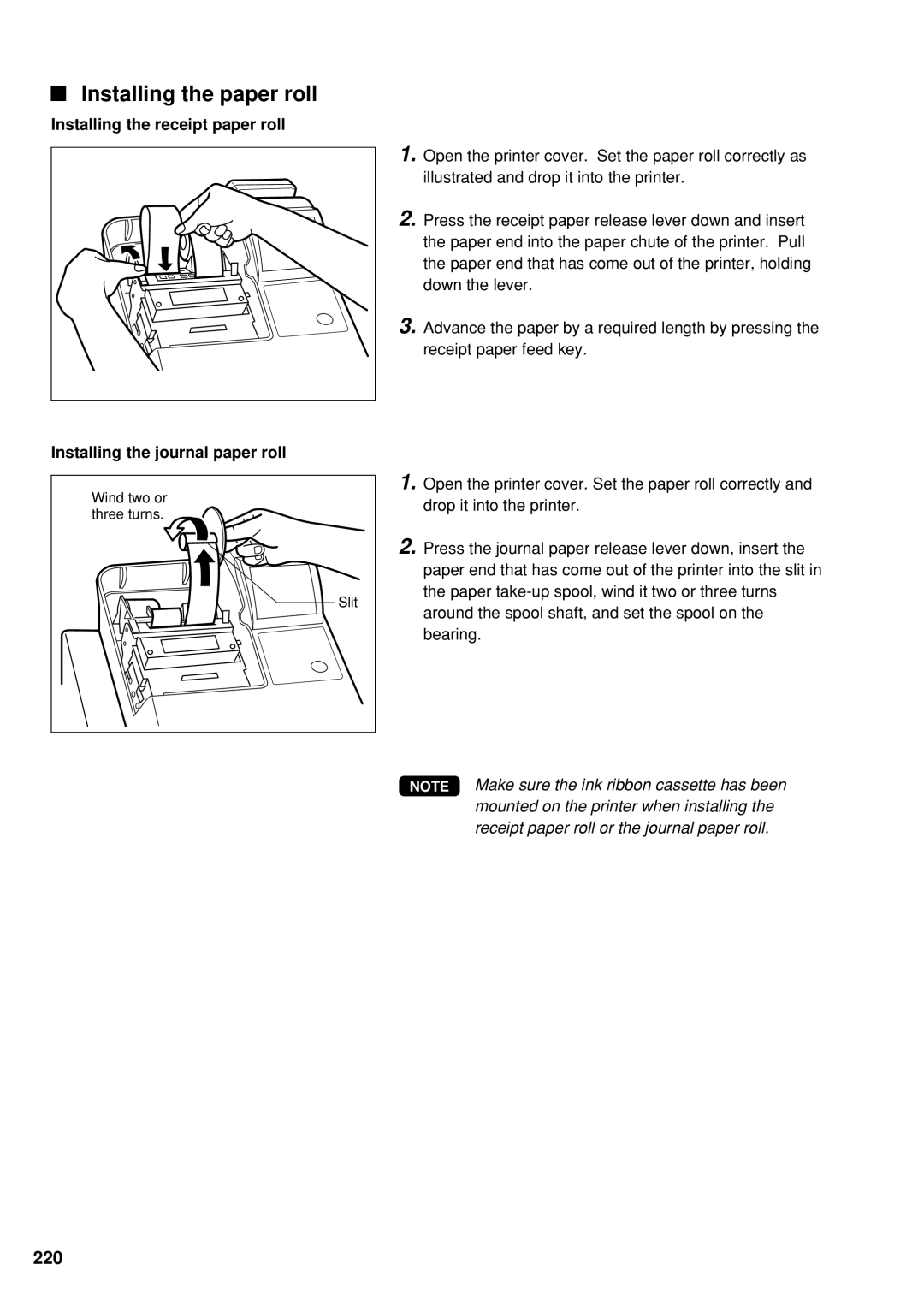 Sharp UP-600 Installing the paper roll, Installing the receipt paper roll, Installing the journal paper roll 