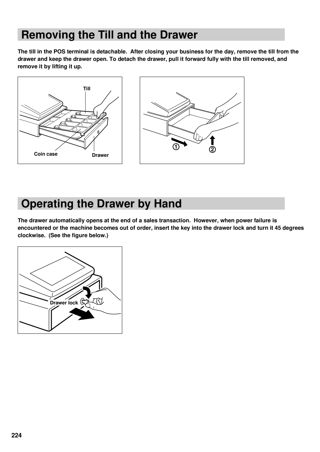 Sharp UP-600 instruction manual Removing the Till and the Drawer, Operating the Drawer by Hand 