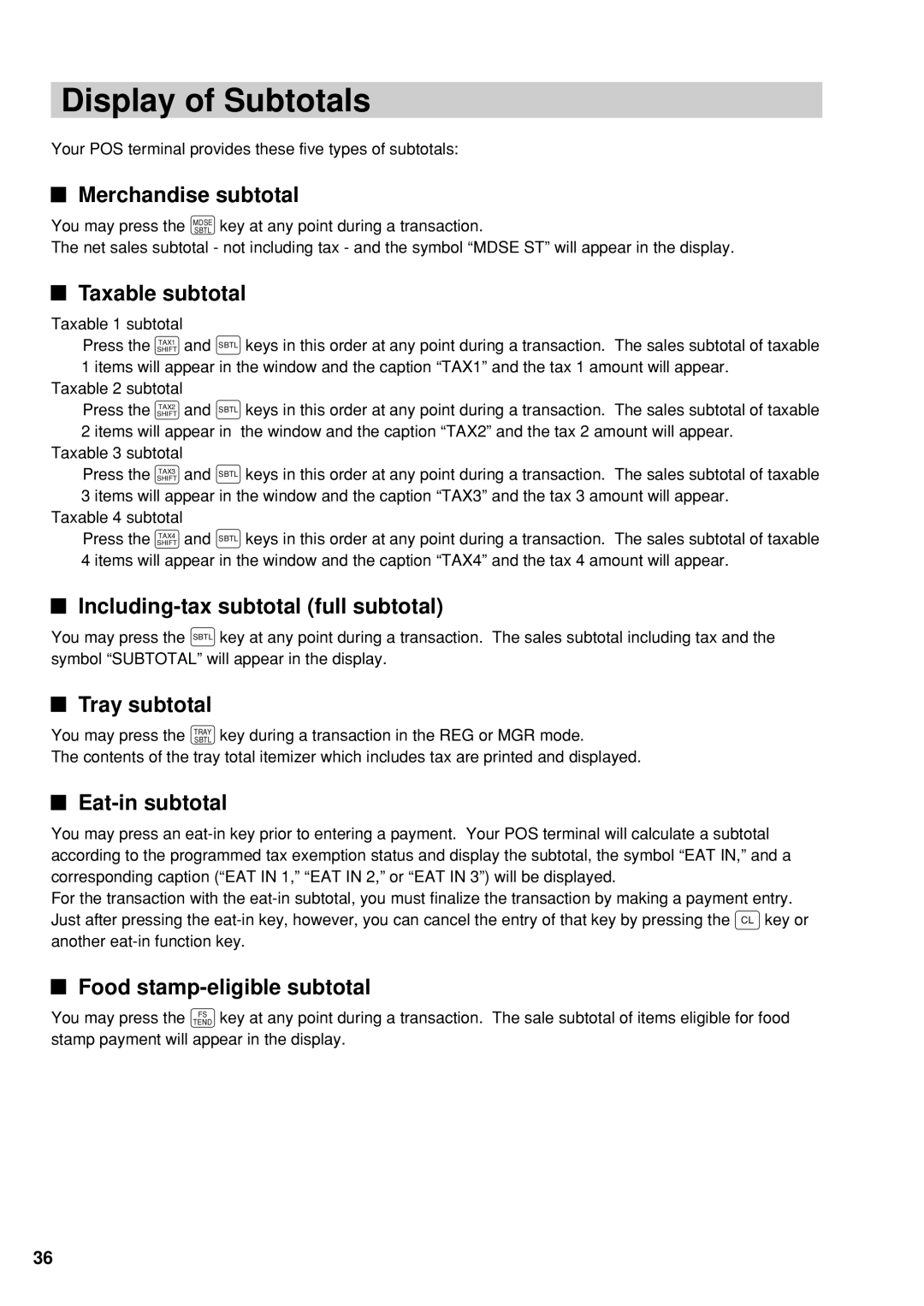 Sharp UP-600 instruction manual Display of Subtotals 