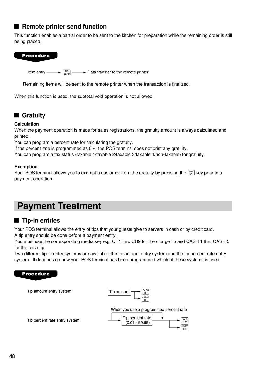 Sharp UP-600 instruction manual Payment Treatment, Remote printer send function, Gratuity, Tip-in entries 