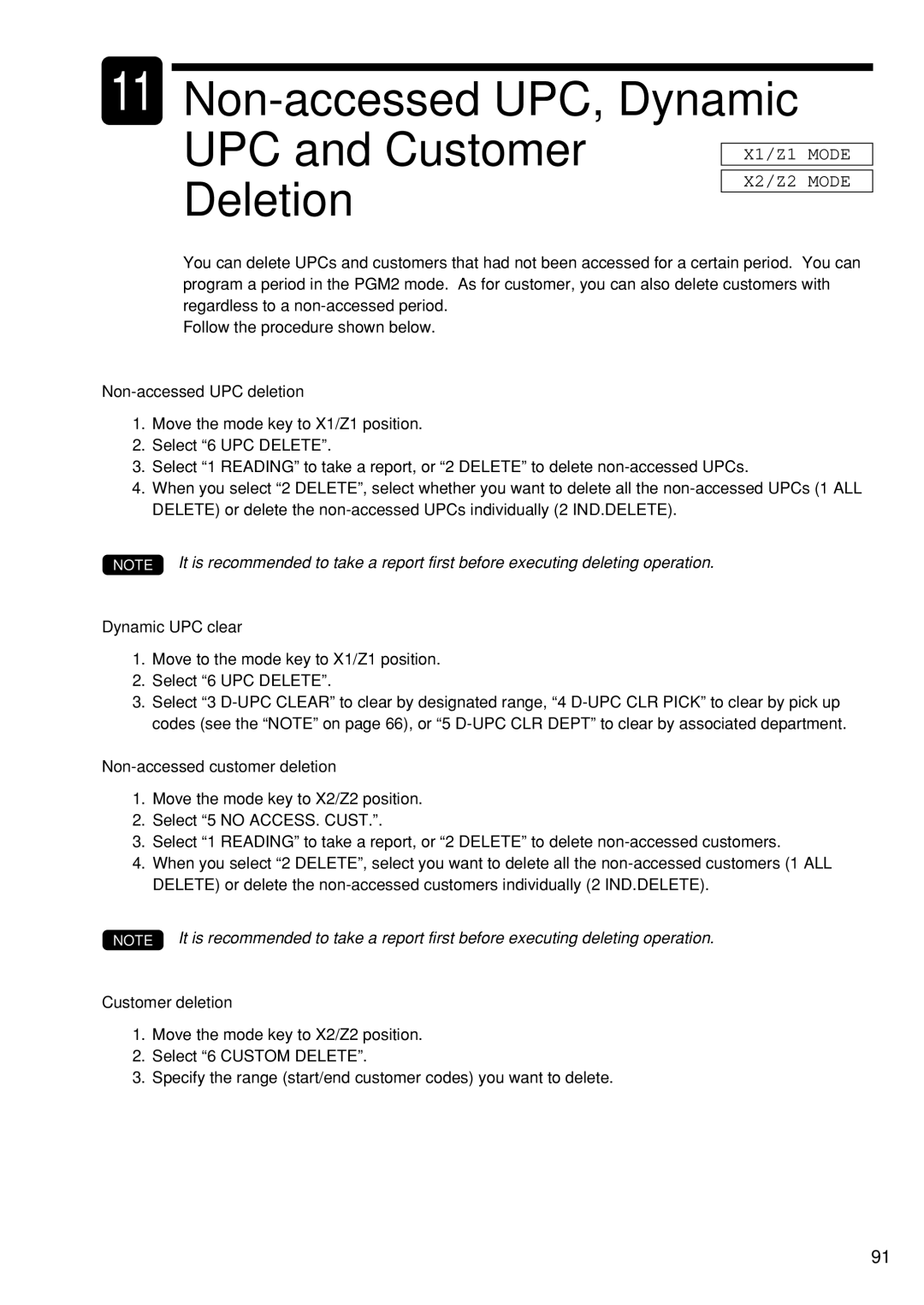 Sharp UP-600 Non-accessed UPC deletion, Dynamic UPC clear, Non-accessed customer deletion, Customer deletion 