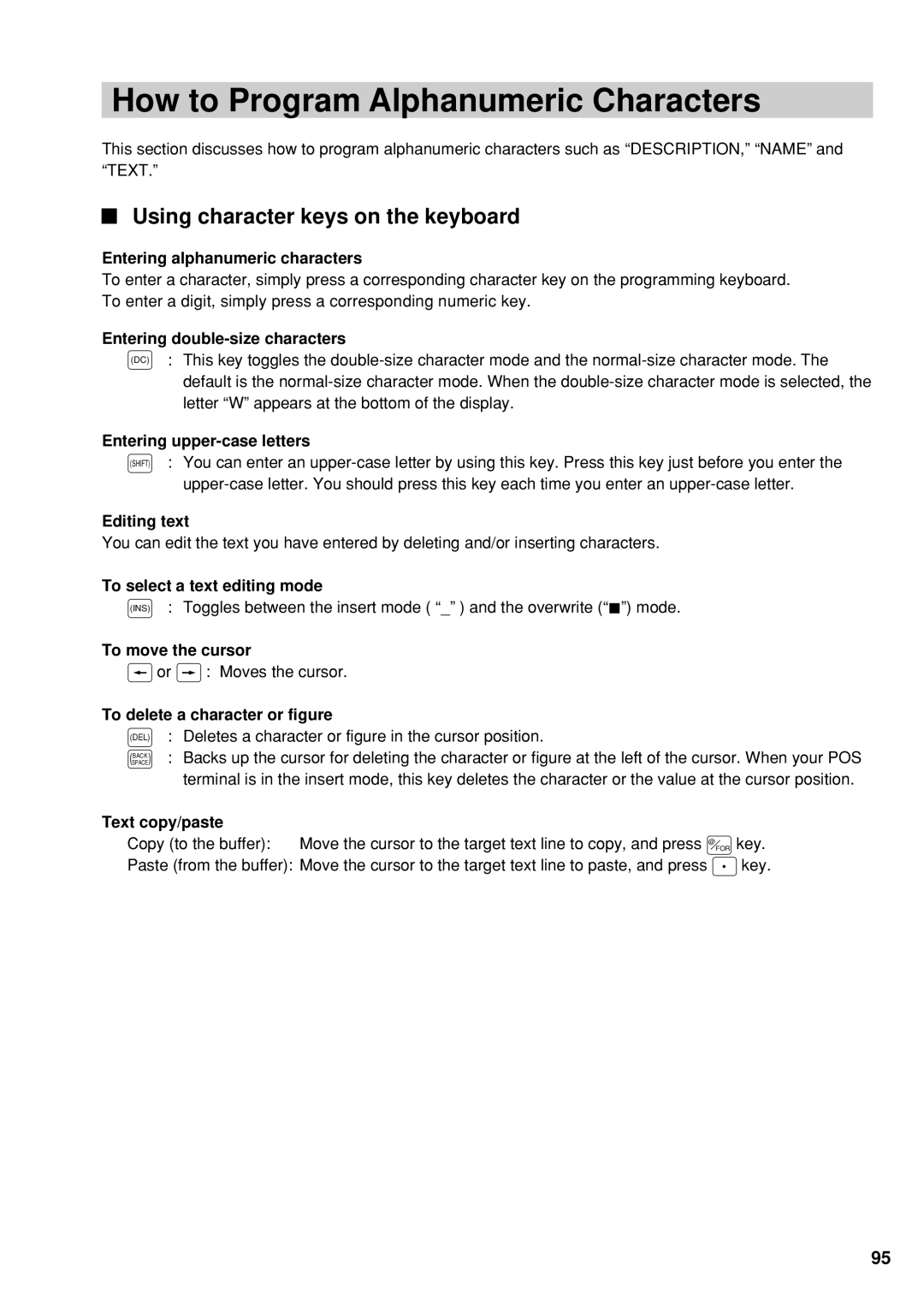 Sharp UP-600 instruction manual How to Program Alphanumeric Characters, Using character keys on the keyboard 