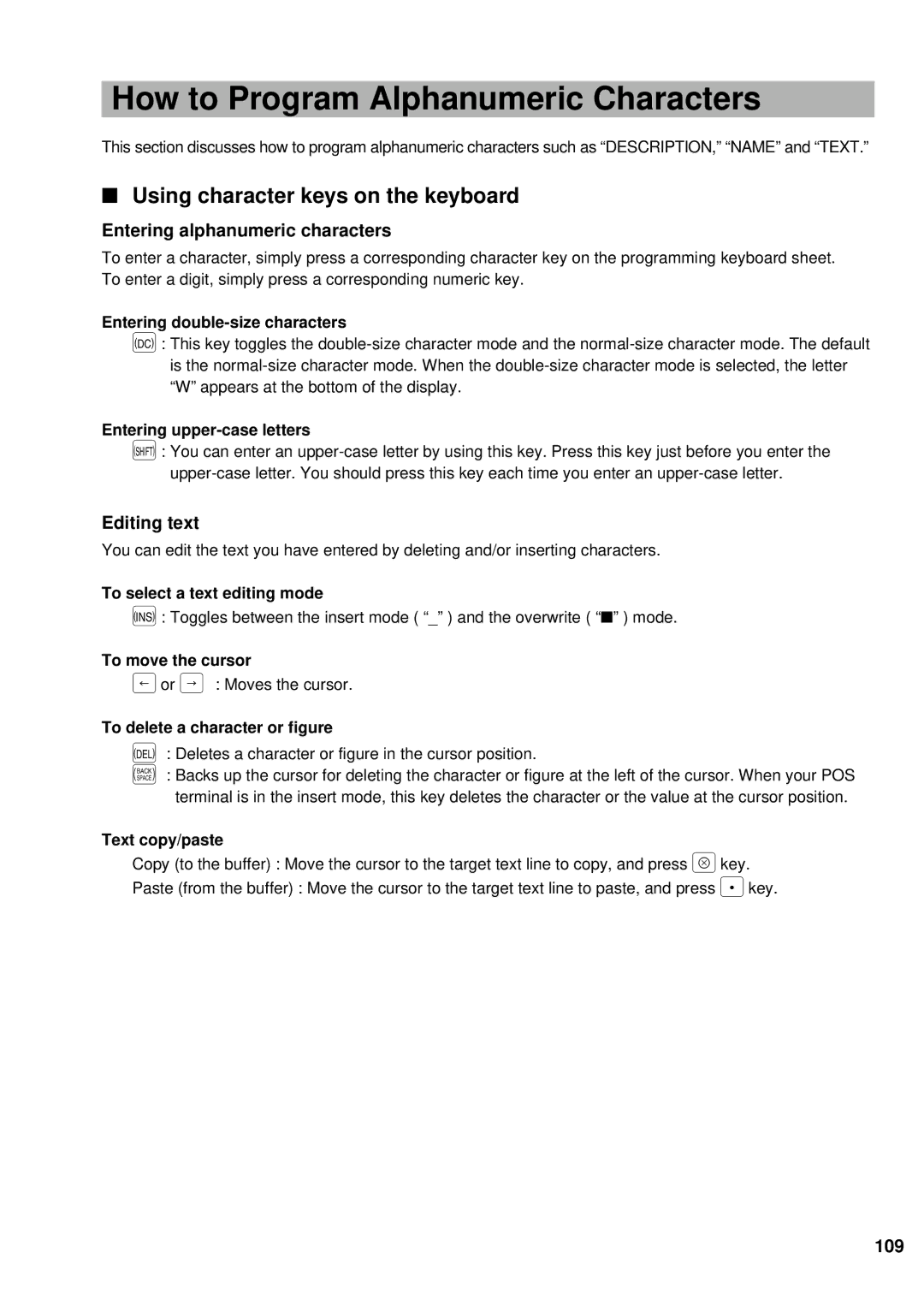 Sharp UP-600 How to Program Alphanumeric Characters, Using character keys on the keyboard, Editing text, 109 