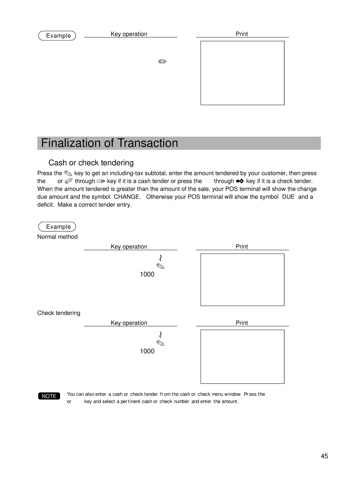 Sharp UP-600 Finalization of Transaction, Cash or check tendering, Example Normal method Key operation Print 