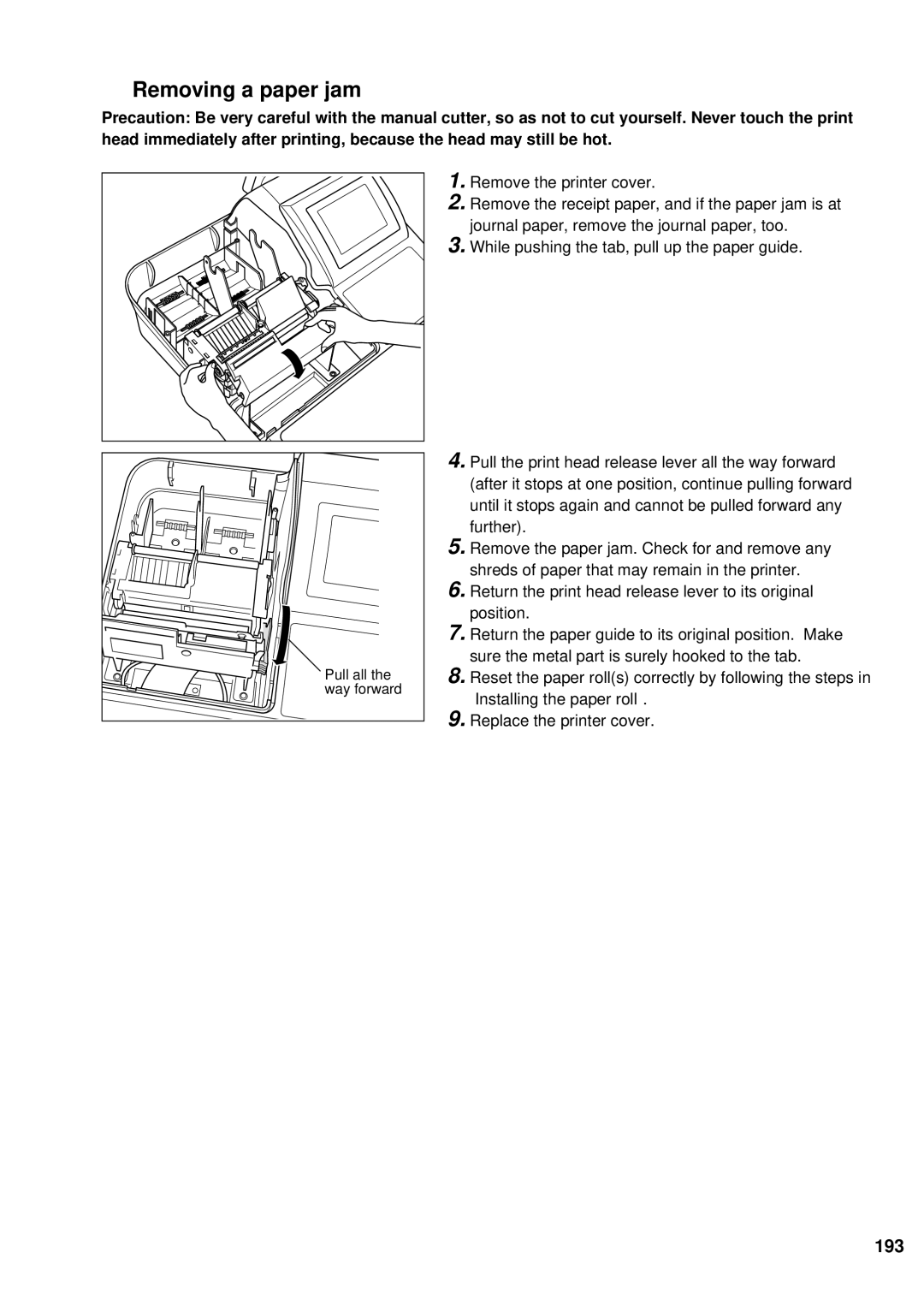 Sharp UP-700 instruction manual Removing a paper jam, 193 