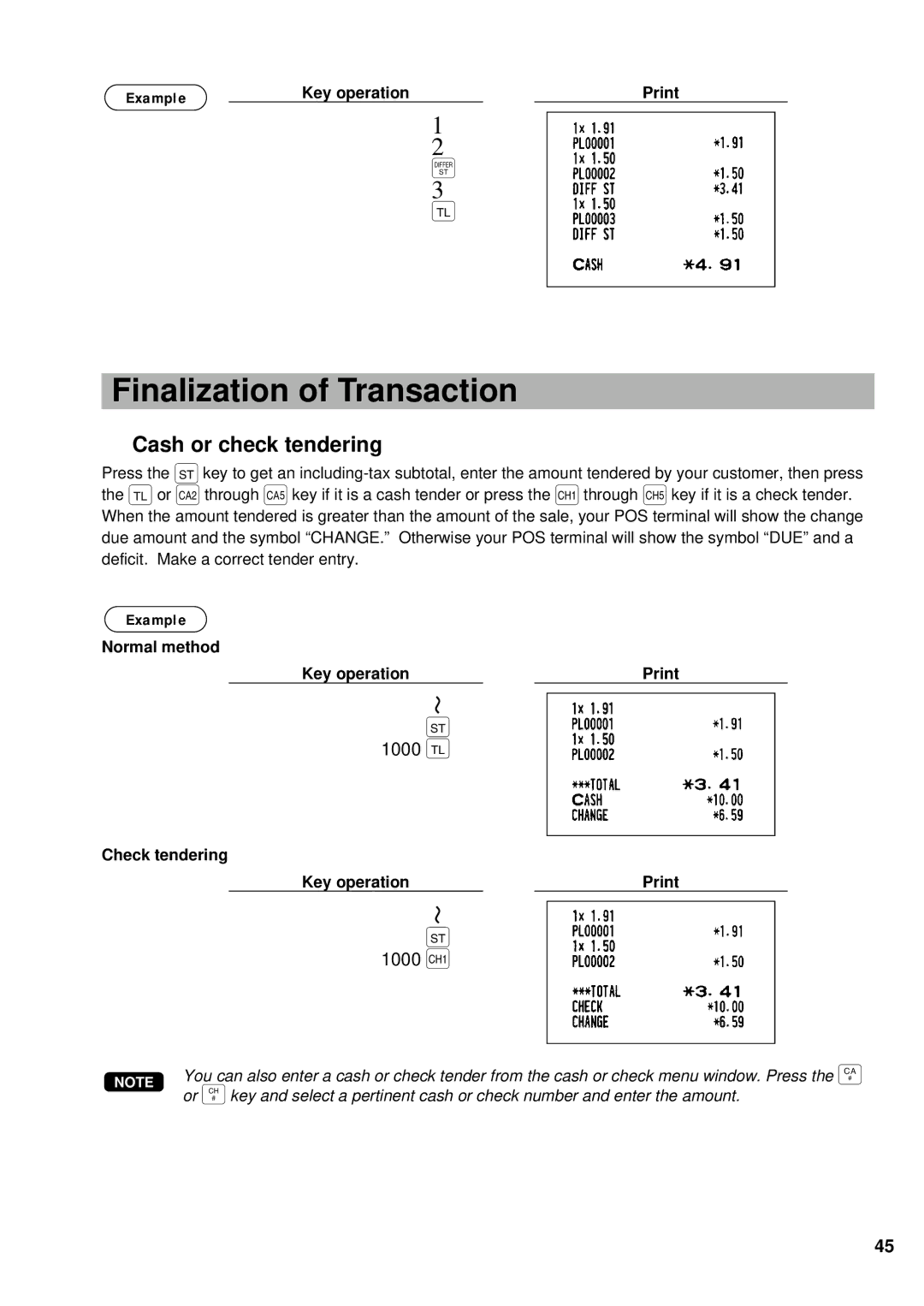 Sharp UP-700 Finalization of Transaction, Cash or check tendering, Example Normal method Key operation Print 