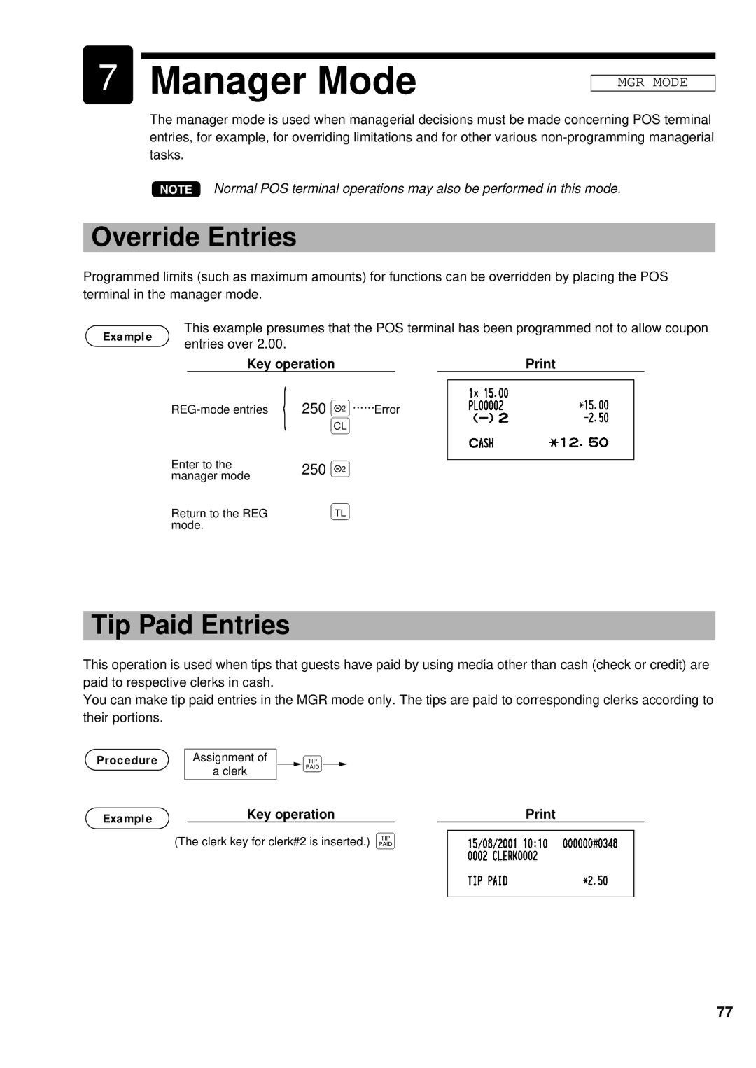 Sharp UP-700 instruction manual Manager Mode, Override Entries, Tip Paid Entries, Key operationPrint, Procedure Example 