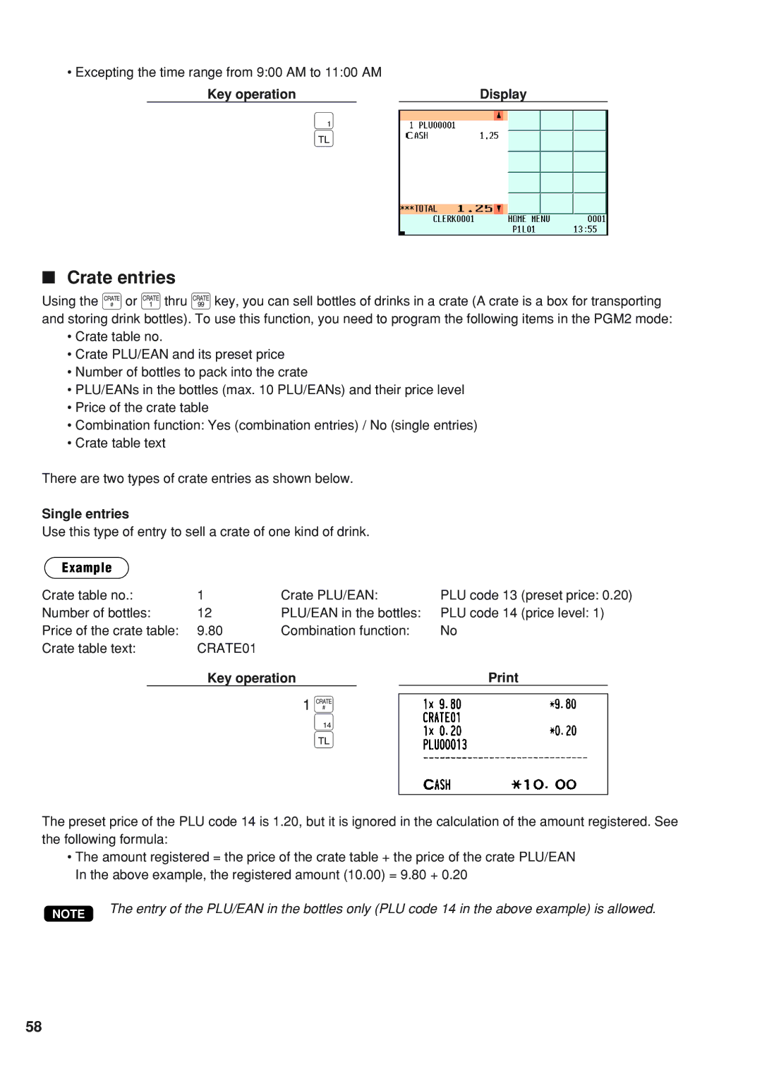 Sharp UP-820F instruction manual Crate entries, Excepting the time range from 900 AM to 1100 AM, Single entries 