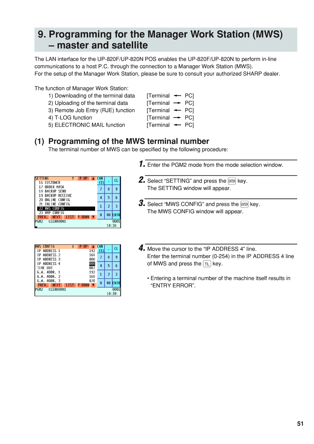 Sharp UP-820F, UP-820N manual Programming of the MWS terminal number 