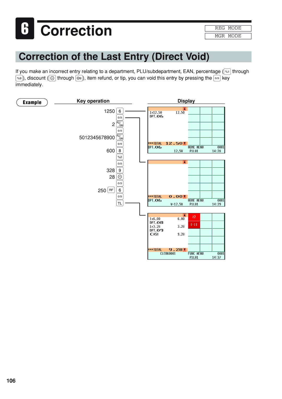 Sharp UP-820N instruction manual Correction of the Last Entry Direct Void, 600 328 28 J, 106 