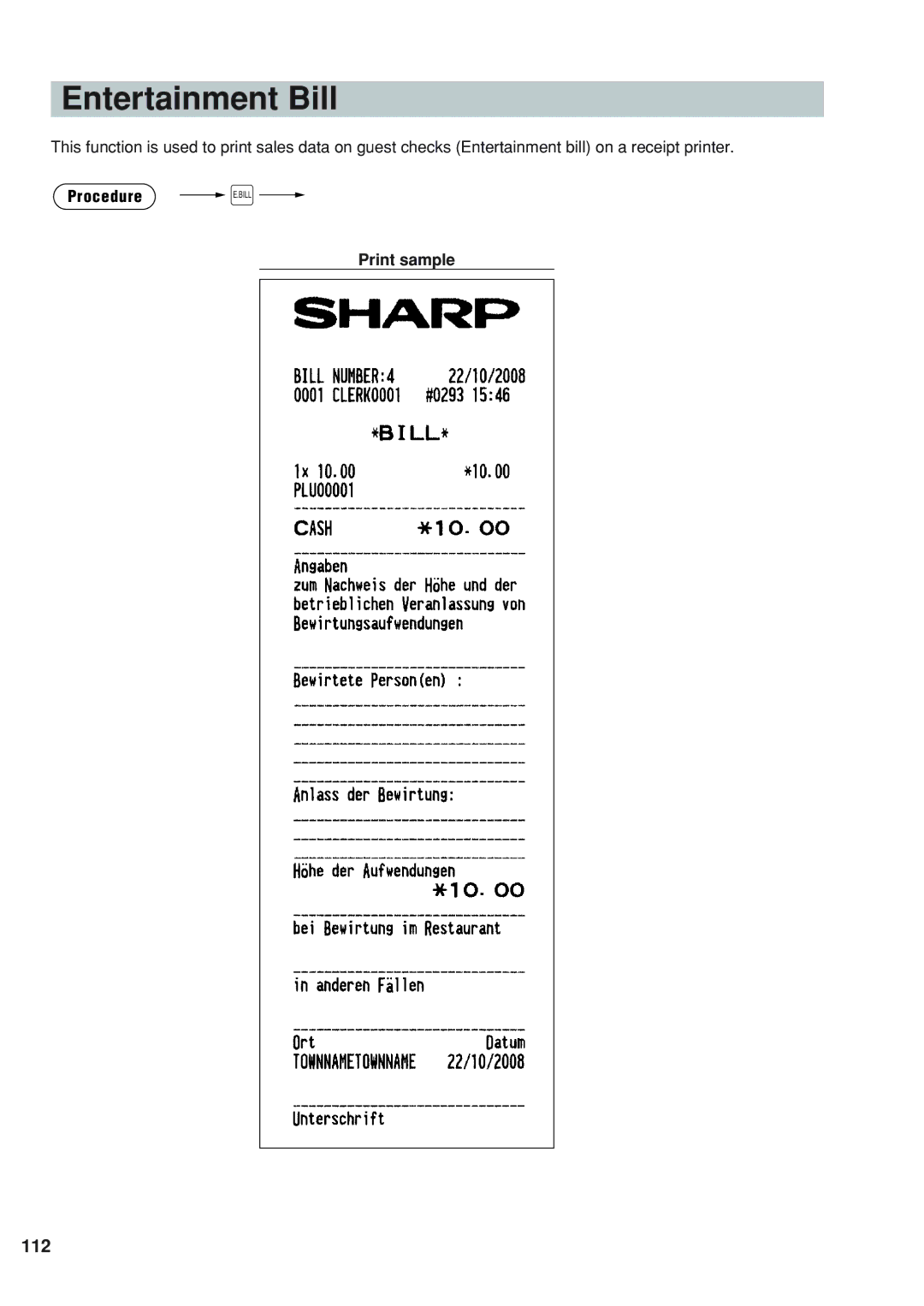 Sharp UP-820N instruction manual Entertainment Bill, 112, Procedure E.BILL Print sample 