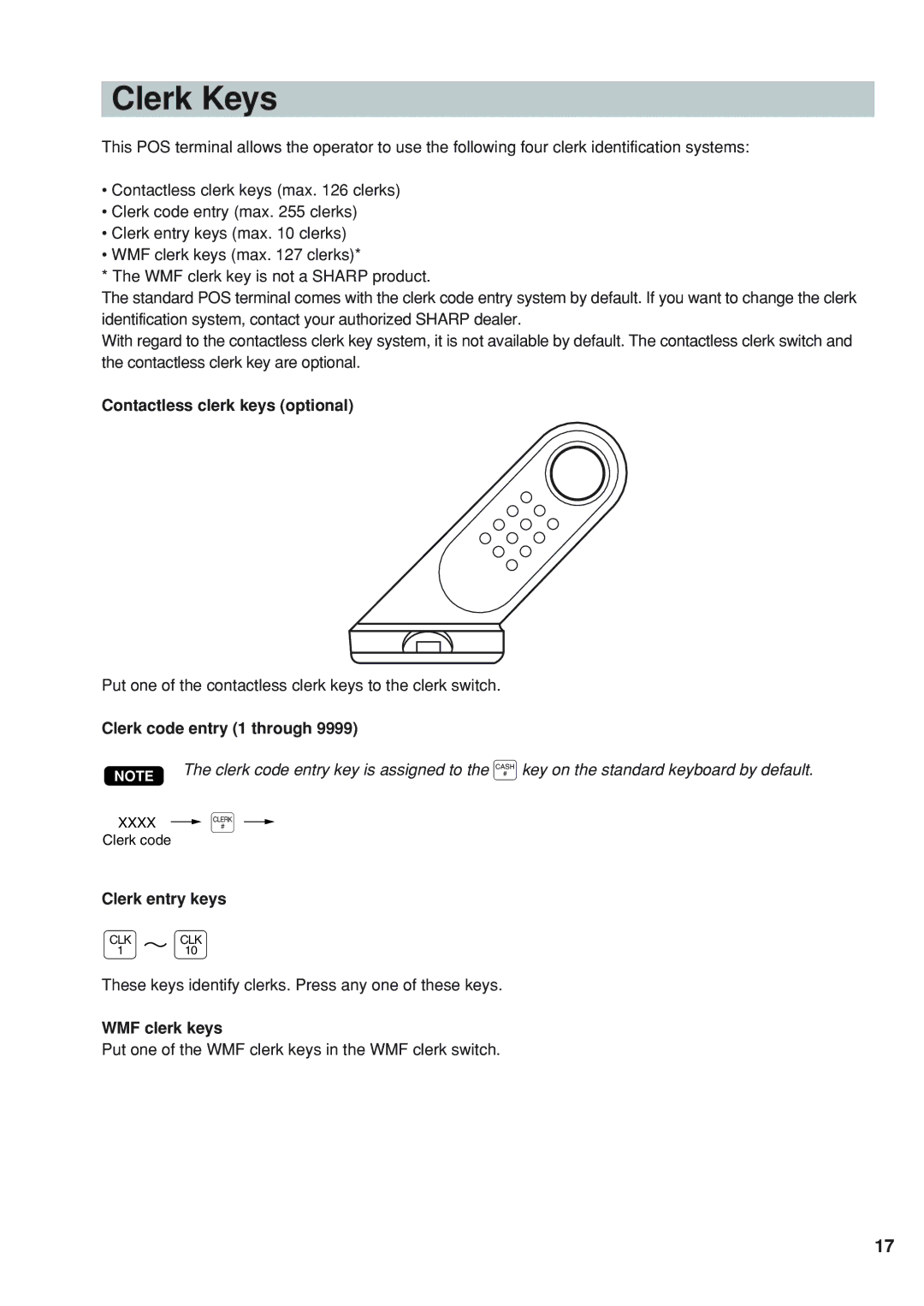 Sharp UP-820N Clerk Keys, Contactless clerk keys optional, Clerk code entry 1 through, Clerk entry keys, WMF clerk keys 