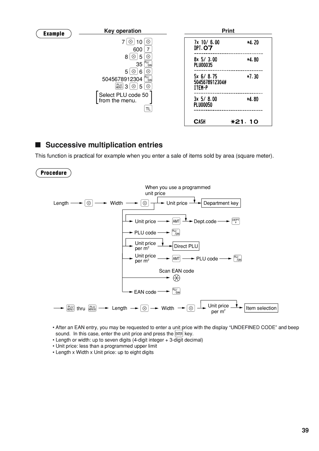 Sharp UP-820N 600, Successive multiplication entries, X10, 5045678912304 u A3 x5 Select PLU code 50 from the menu 