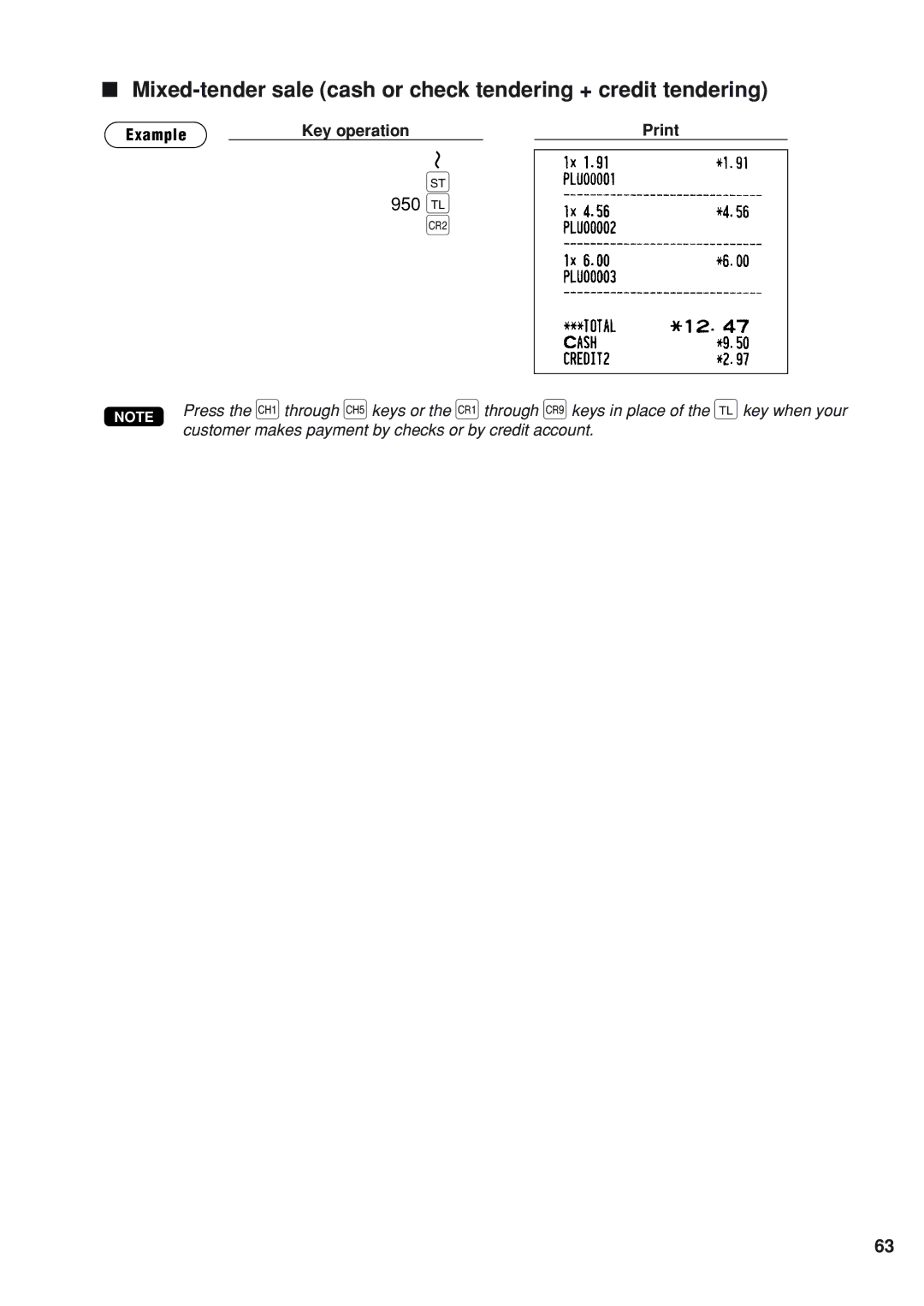 Sharp UP-820N instruction manual 950 c, Mixed-tender sale cash or check tendering + credit tendering 